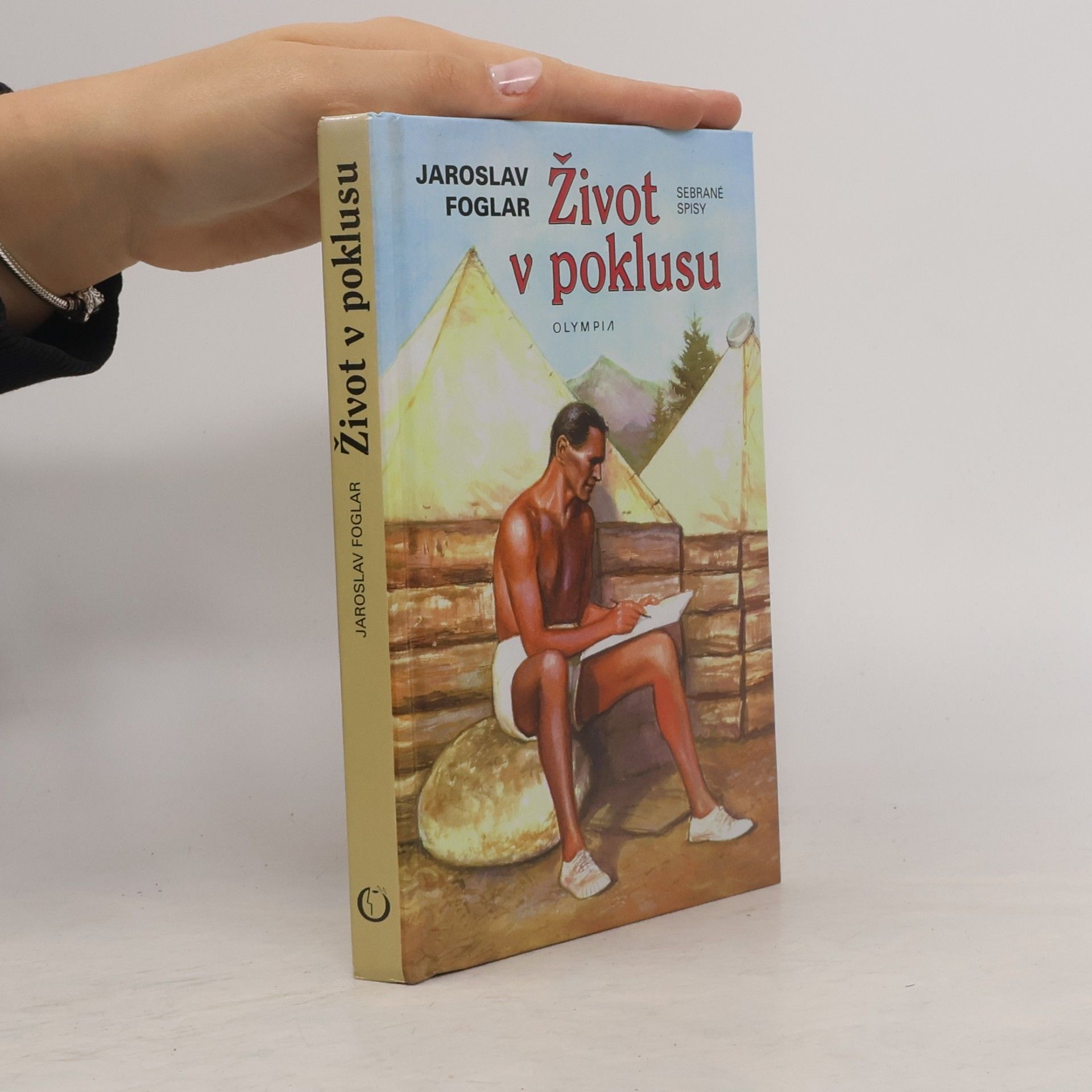 Jaroslav Foglar Život v poklusu