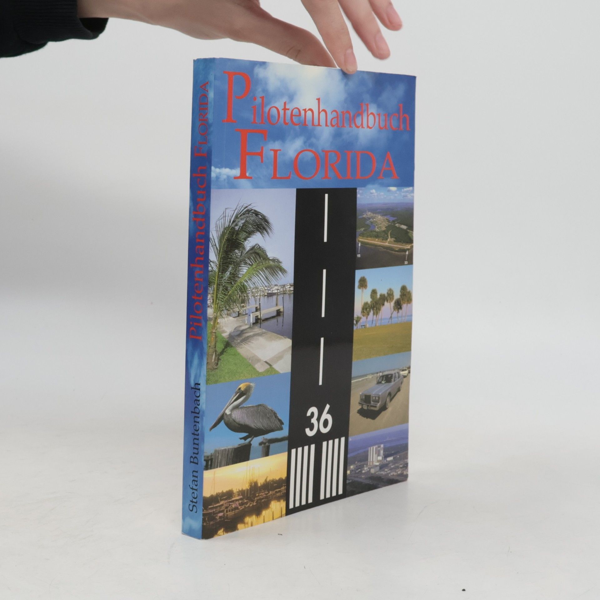 Stefan Buntenbach Pilotenhandbuch Florida