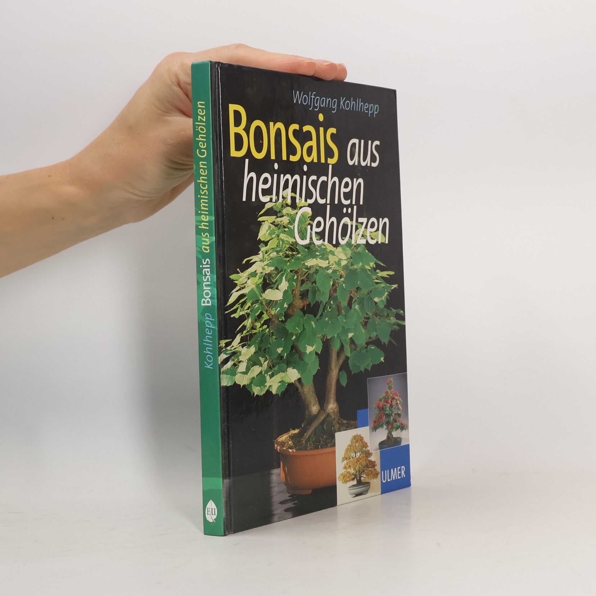 Wolfgang Kohlhepp Bonsais aus heimischen Gehölzen