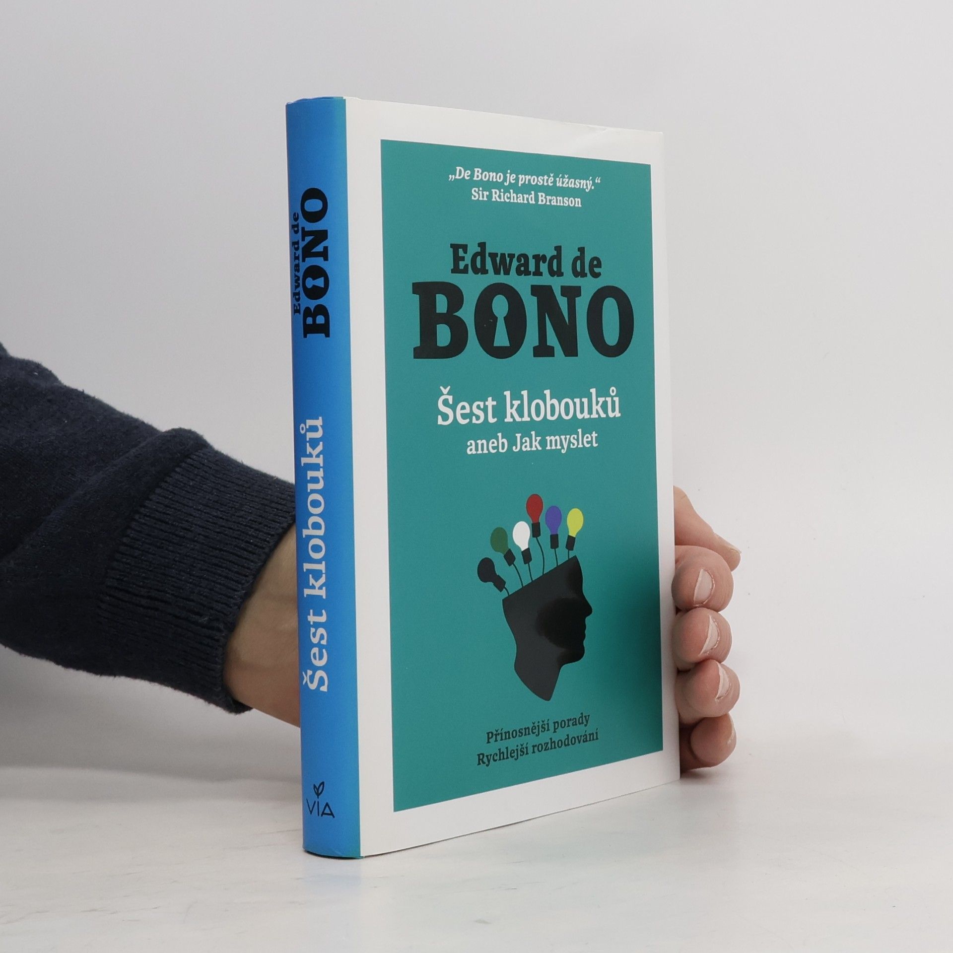 Edward de Bono Šest klobouků aneb Jak myslet