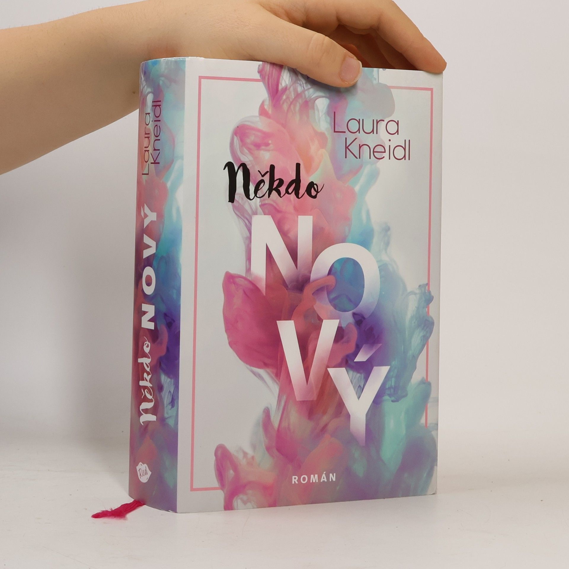 Laura Kneidl Někdo nový