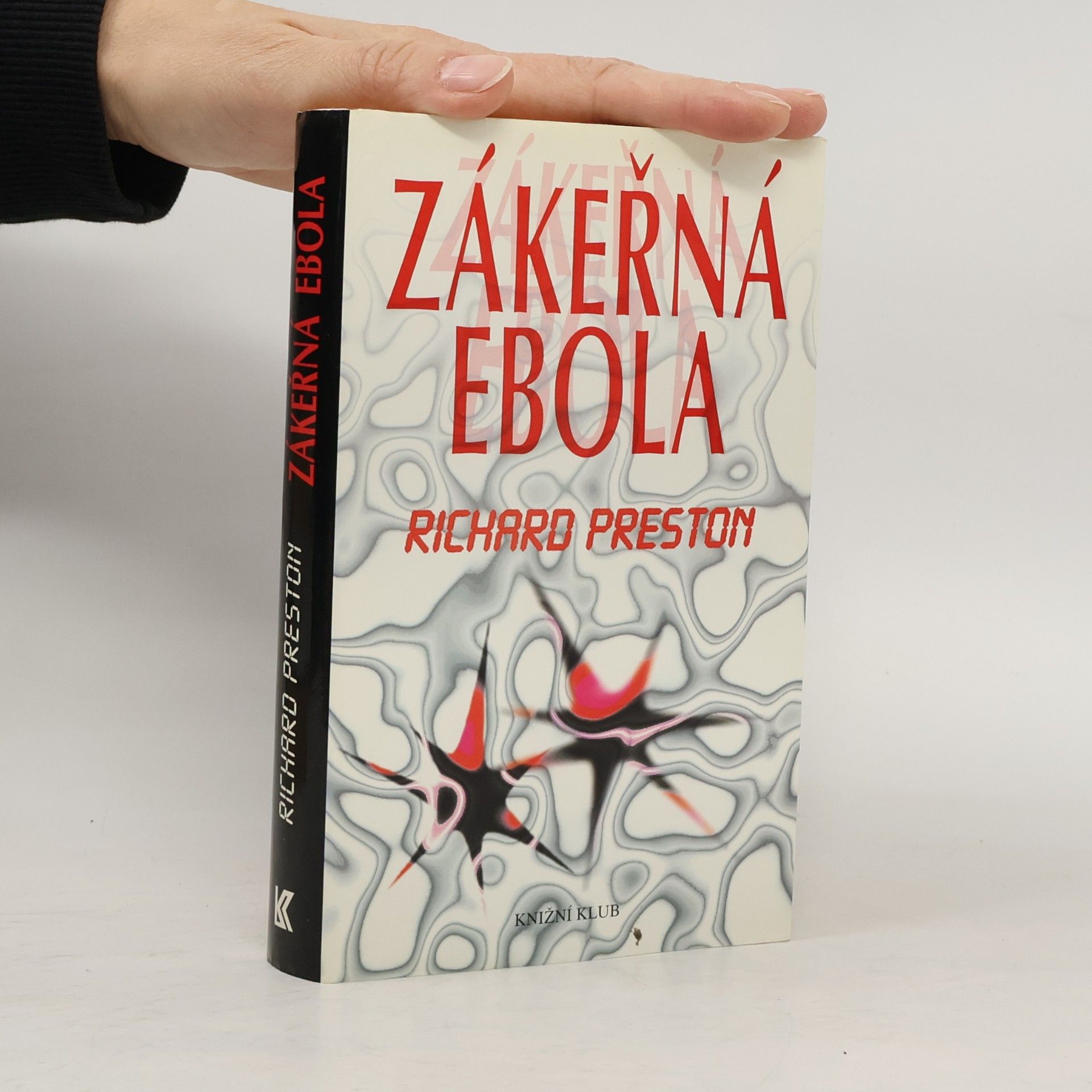 Richard Preston Zákeřná Ebola
