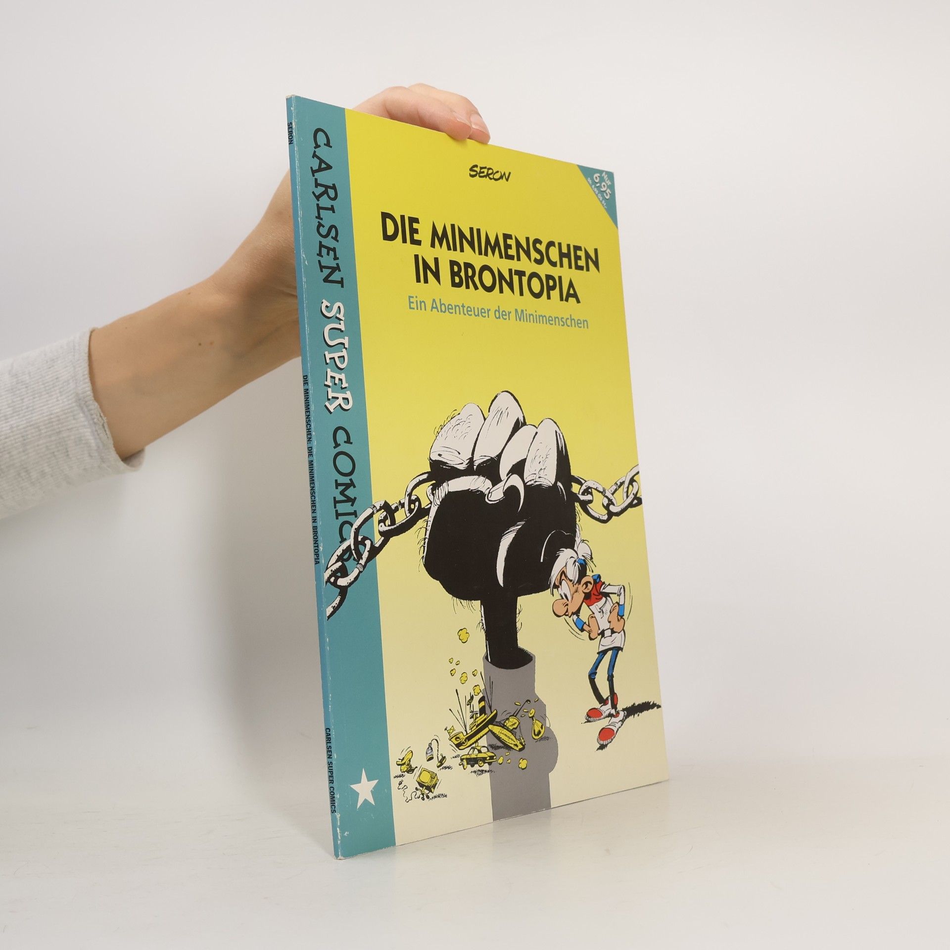 Pierre Seron Die Minimenschen: Die Minimenschen in Brontopia