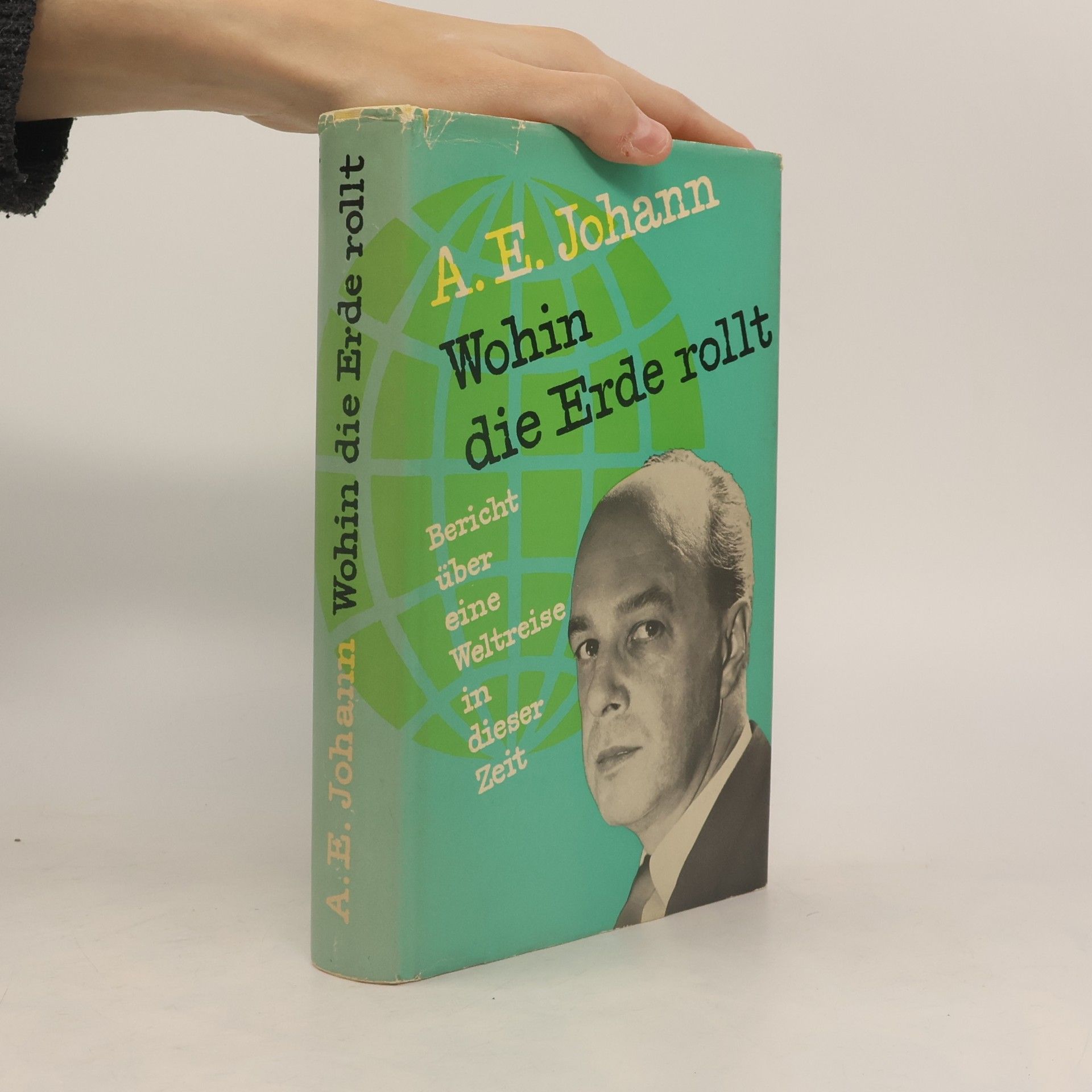A E Johann Wohin die Erde rollt