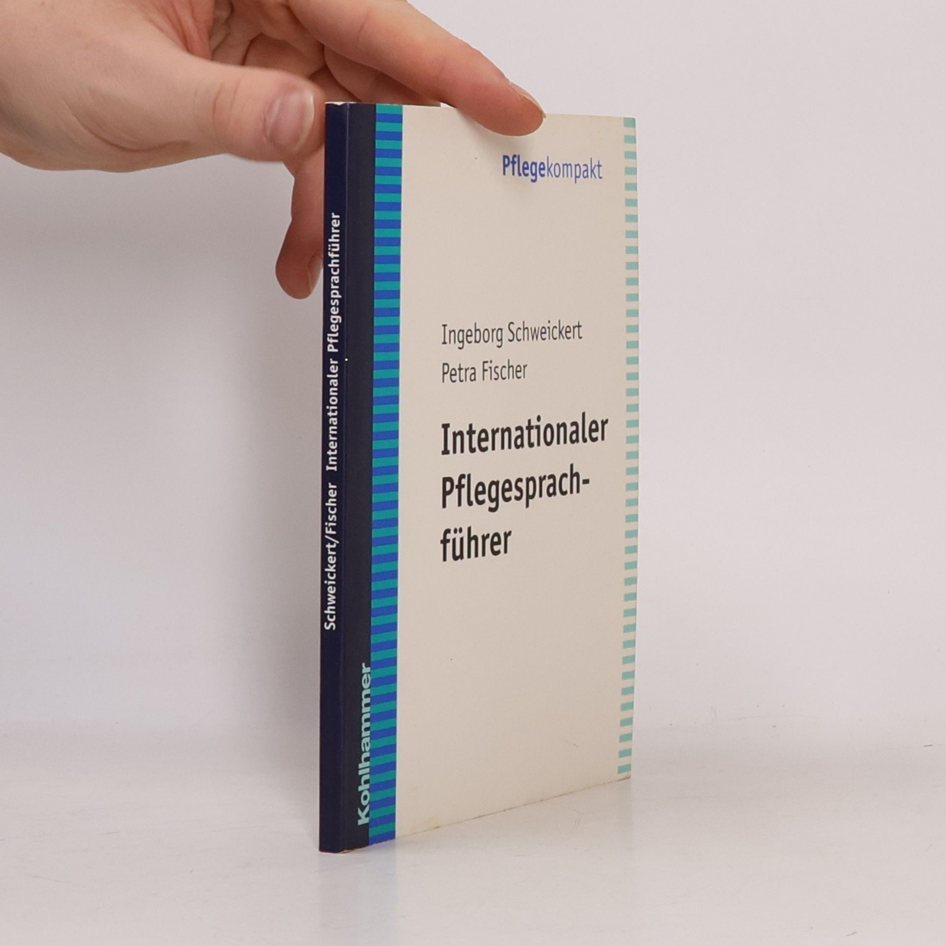 Ingeborg Schweickert Internationaler Pflegesprachführer