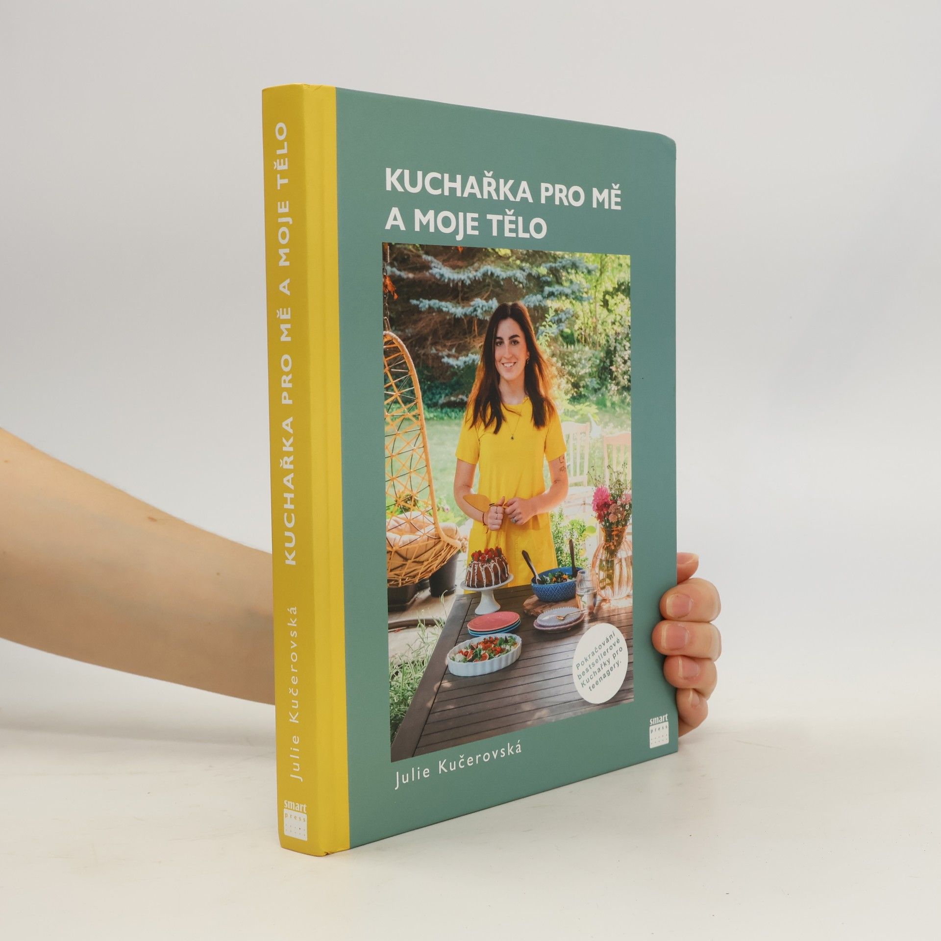 Julie Kučerovská Kuchařka pro mě a moje tělo