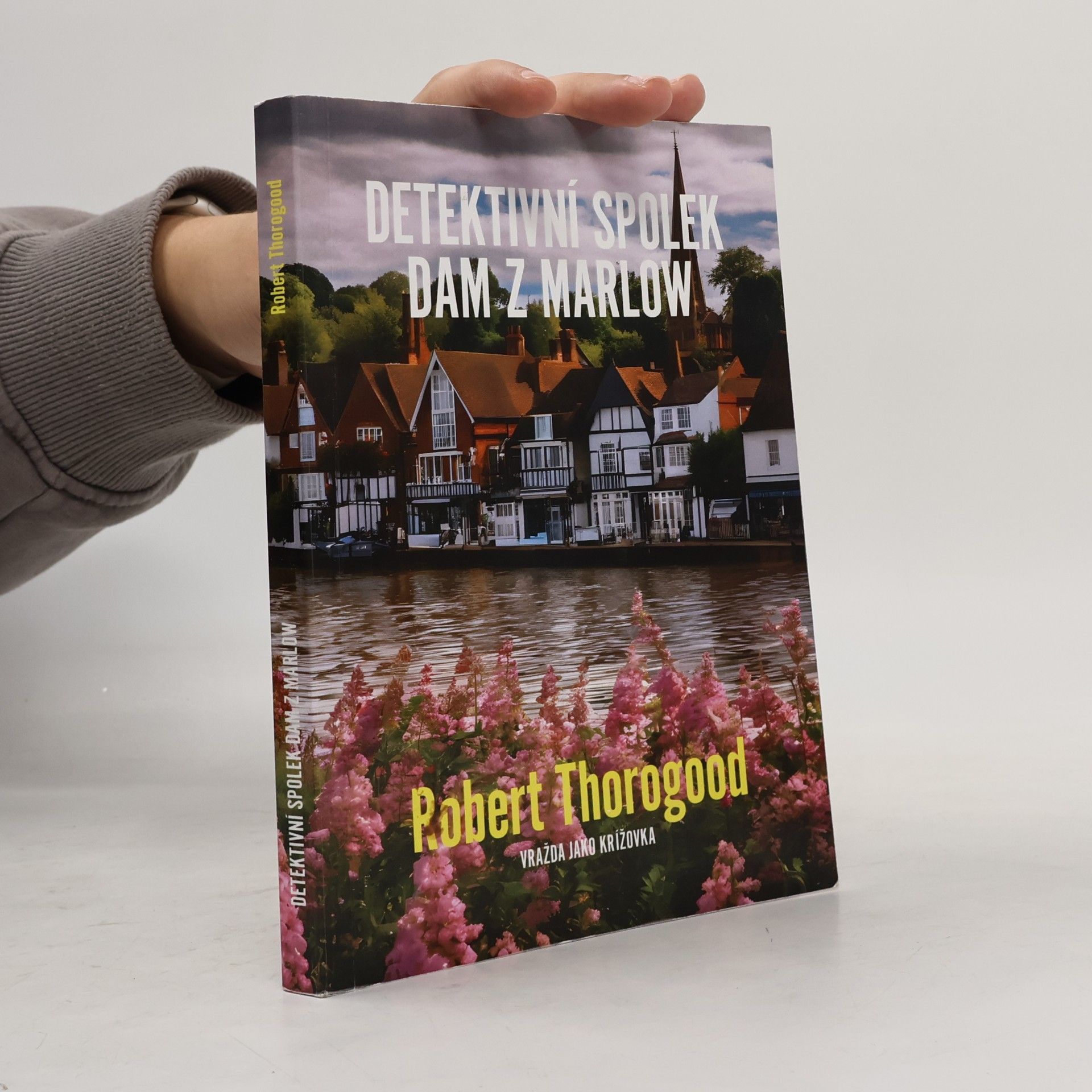 Robert Thorogood Detektivní spolek dam z Marlow
