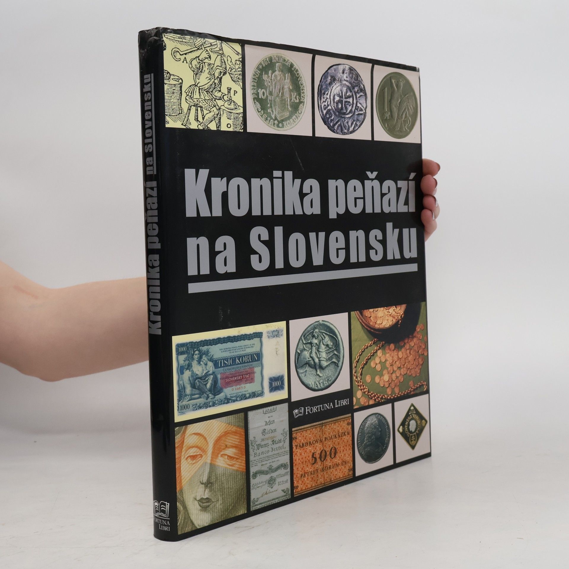 Auteurscollectief Kronika peňazí na Slovensku