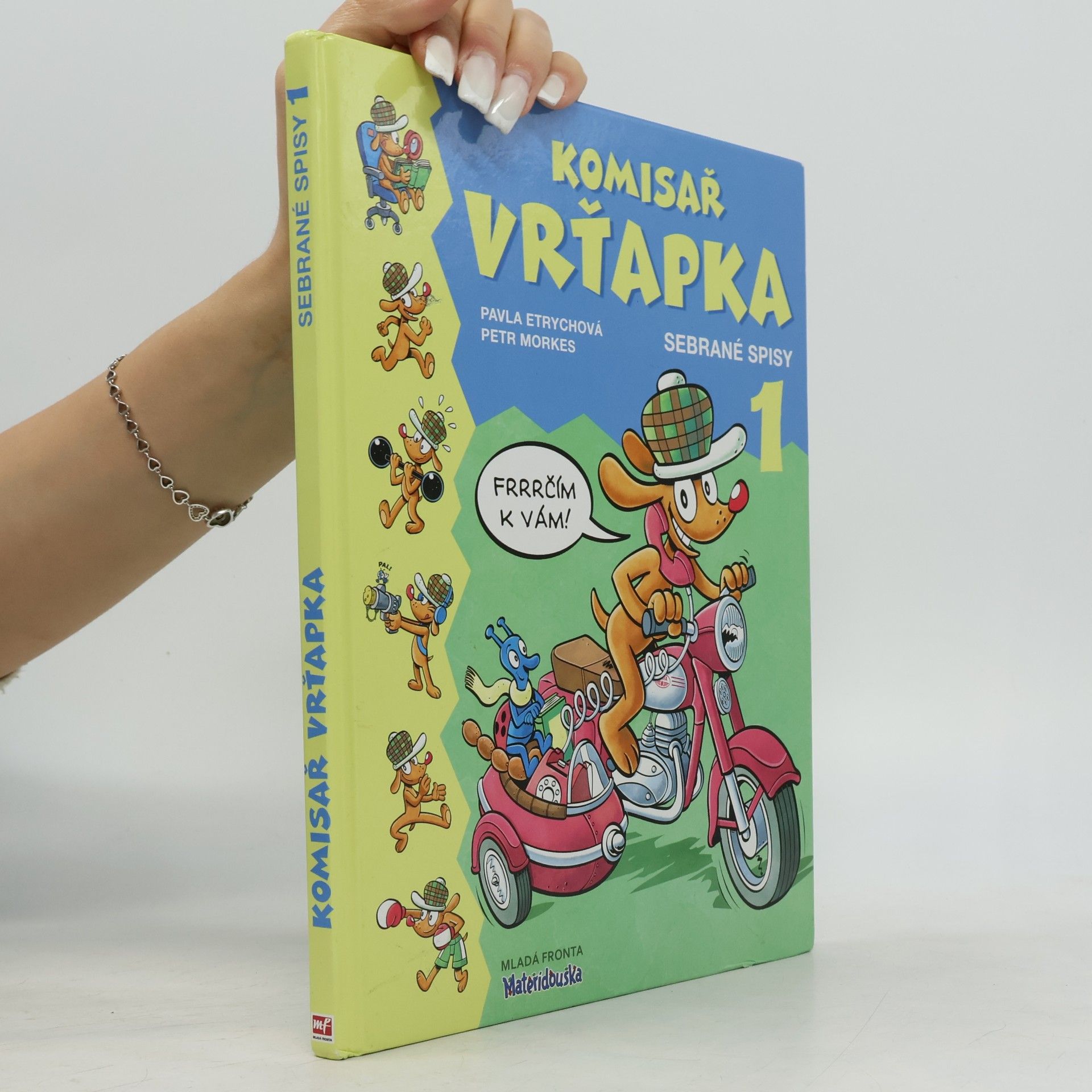 Pavla Etrychová Komisař Vrťapka. Sebrané spisy I.