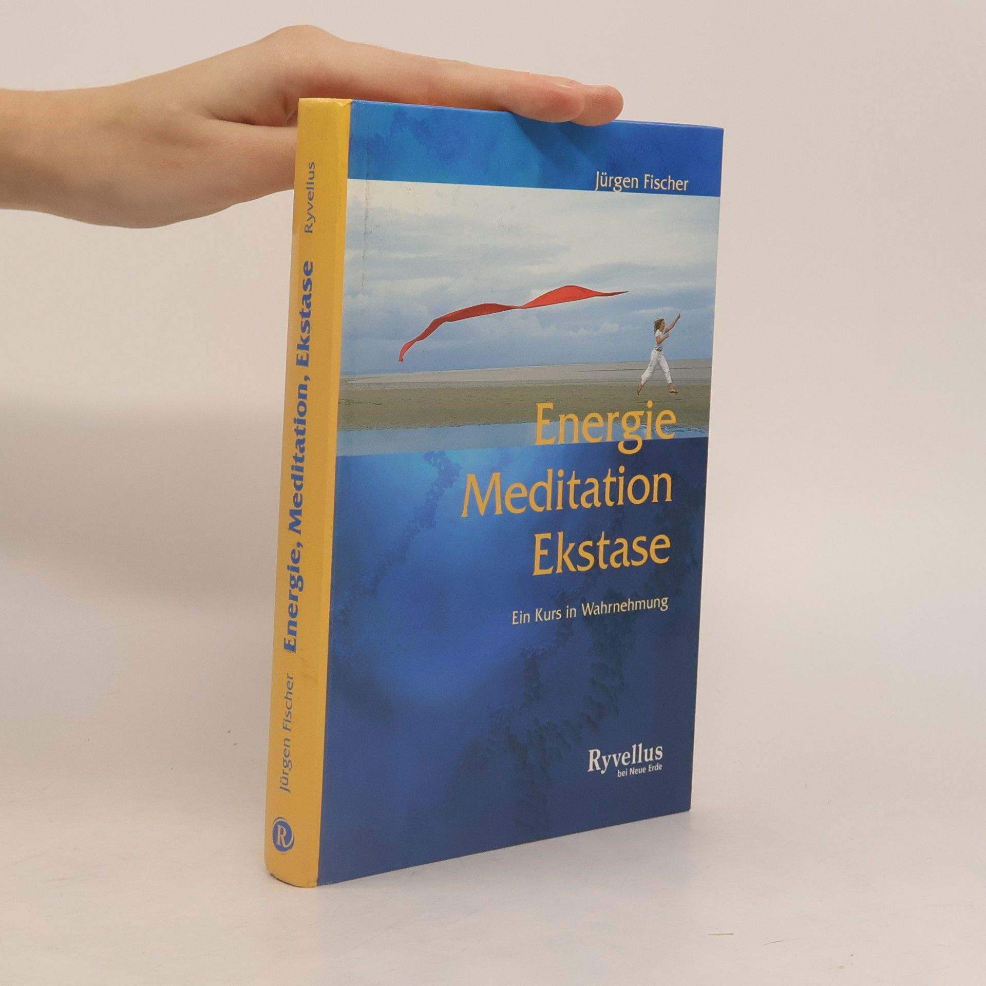 Jürgen Fischer Energie, Meditation, Ekstase