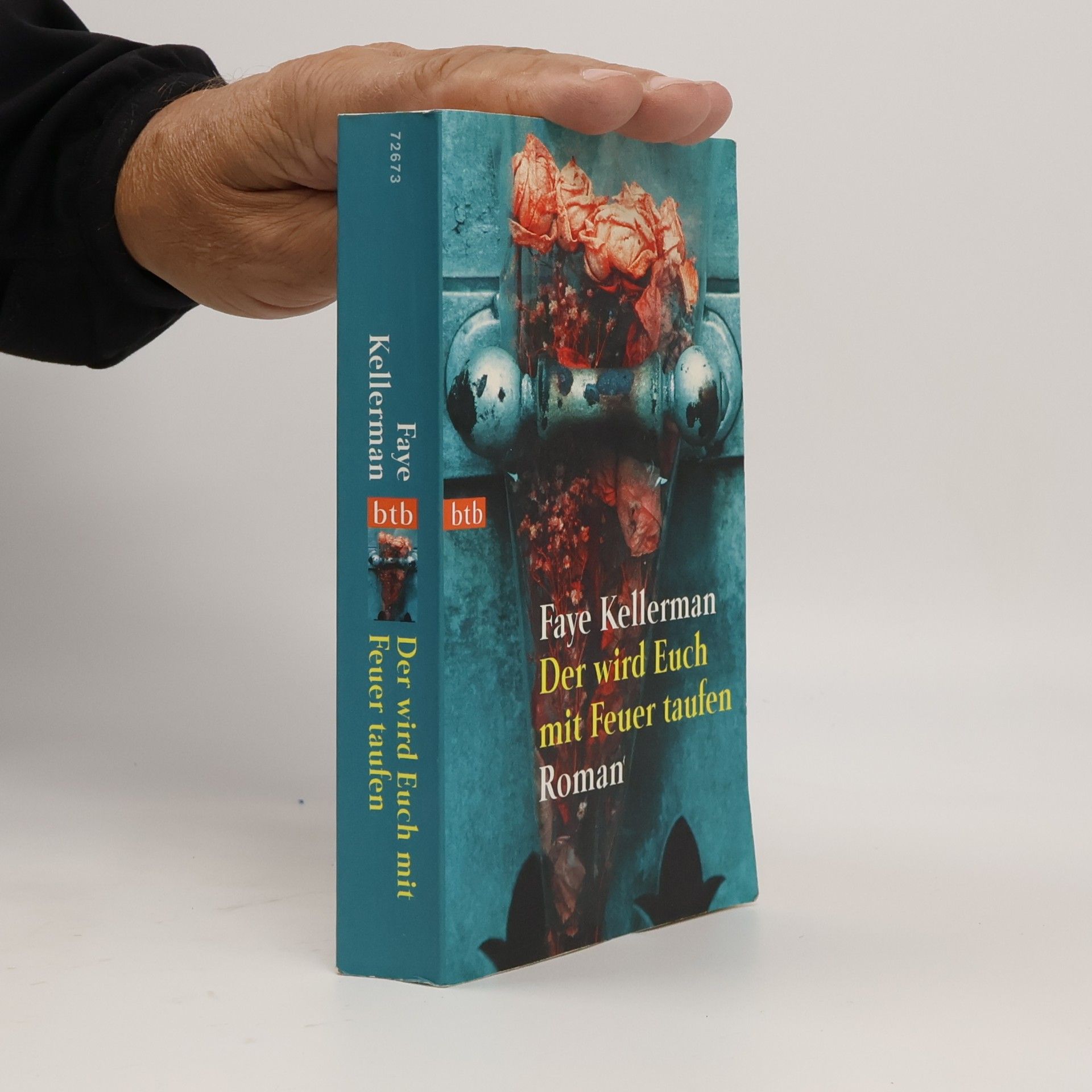 Faye Kellerman Der wird Euch mit Feuer taufen