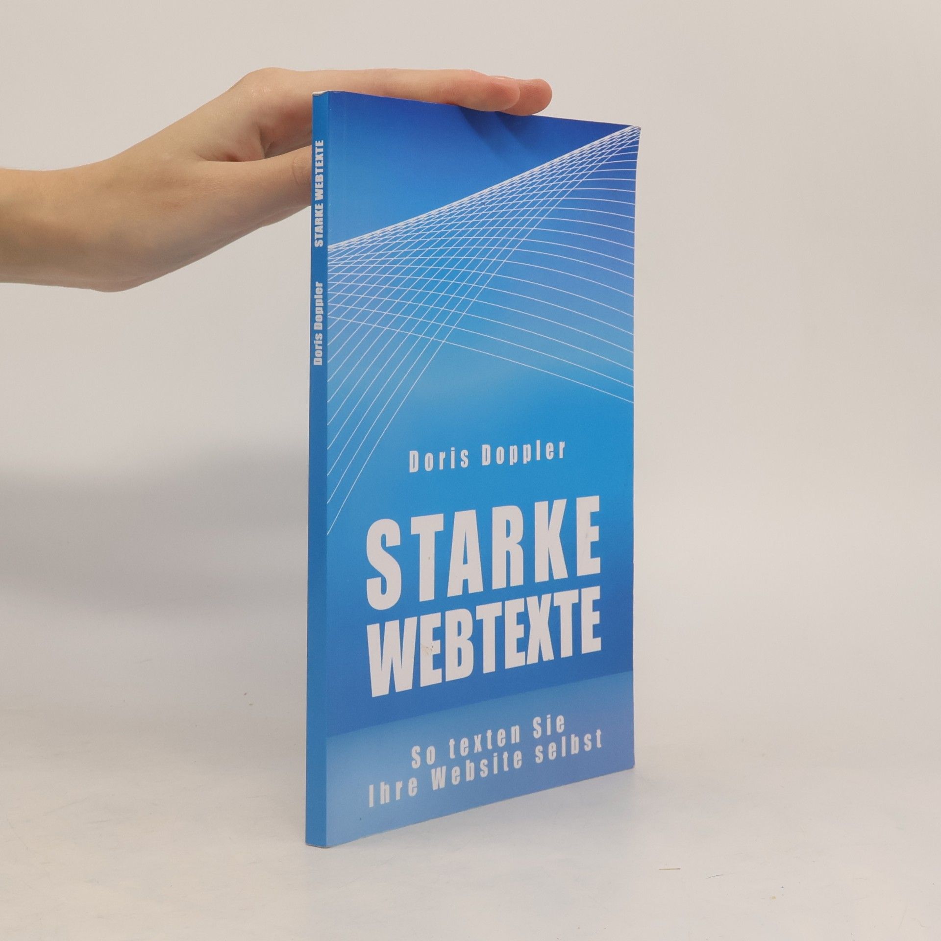 Dr. Doris Doppler Starke Webtexte. So texten Sie Ihre Website selbst