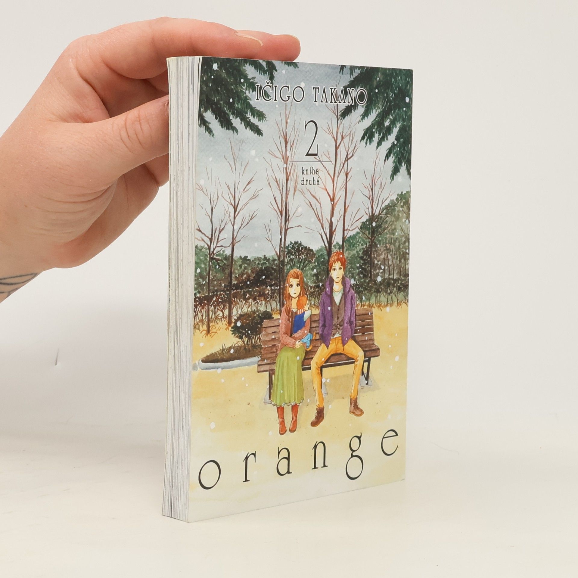 Ičigo Takano Orange. Kniha druhá