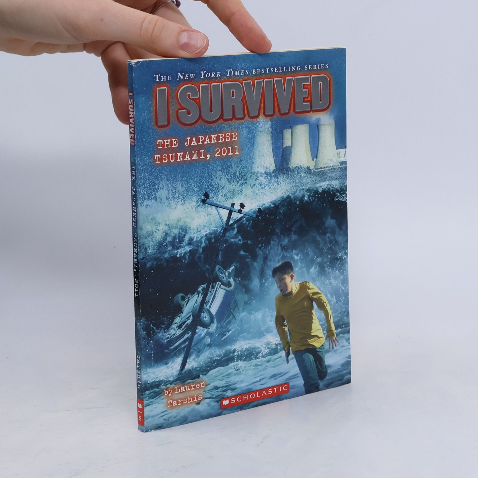 Lauren Tarshis I Survived the Japanese Tsunami, 2011