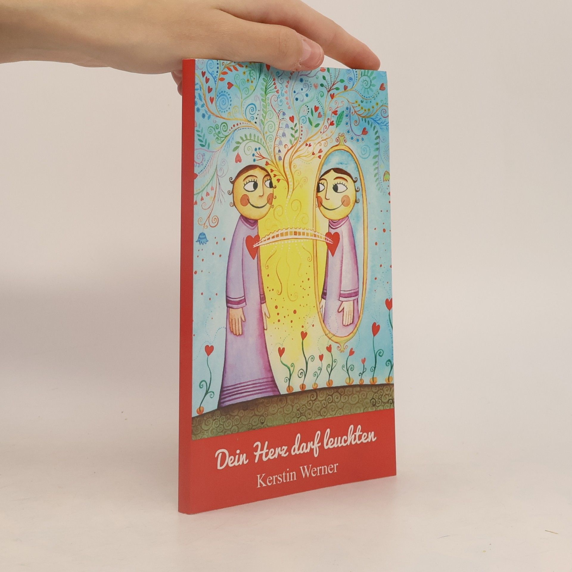 Dein Herz darf leuchten