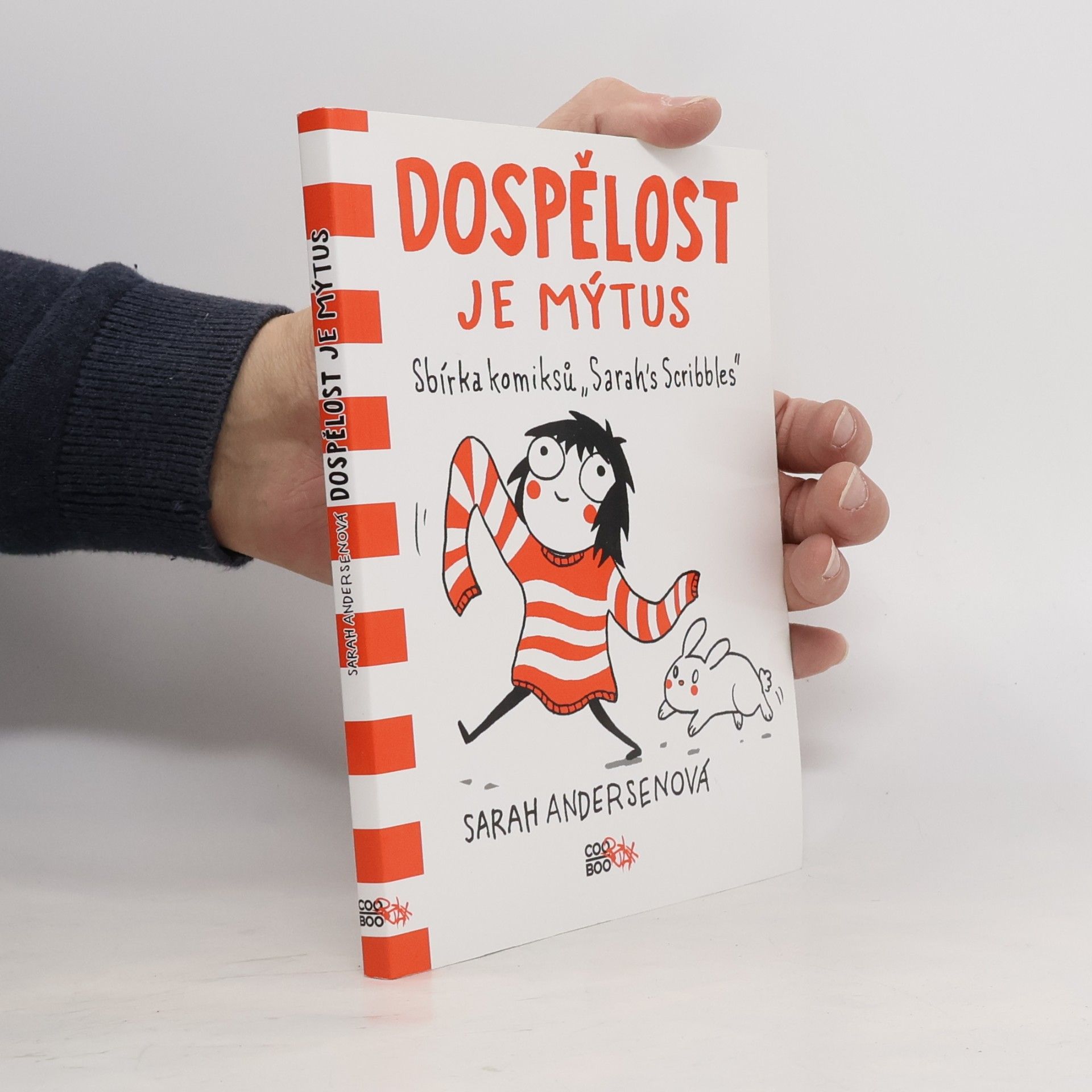 Sarah Sarah C. Andersen Dospělost je mýtus