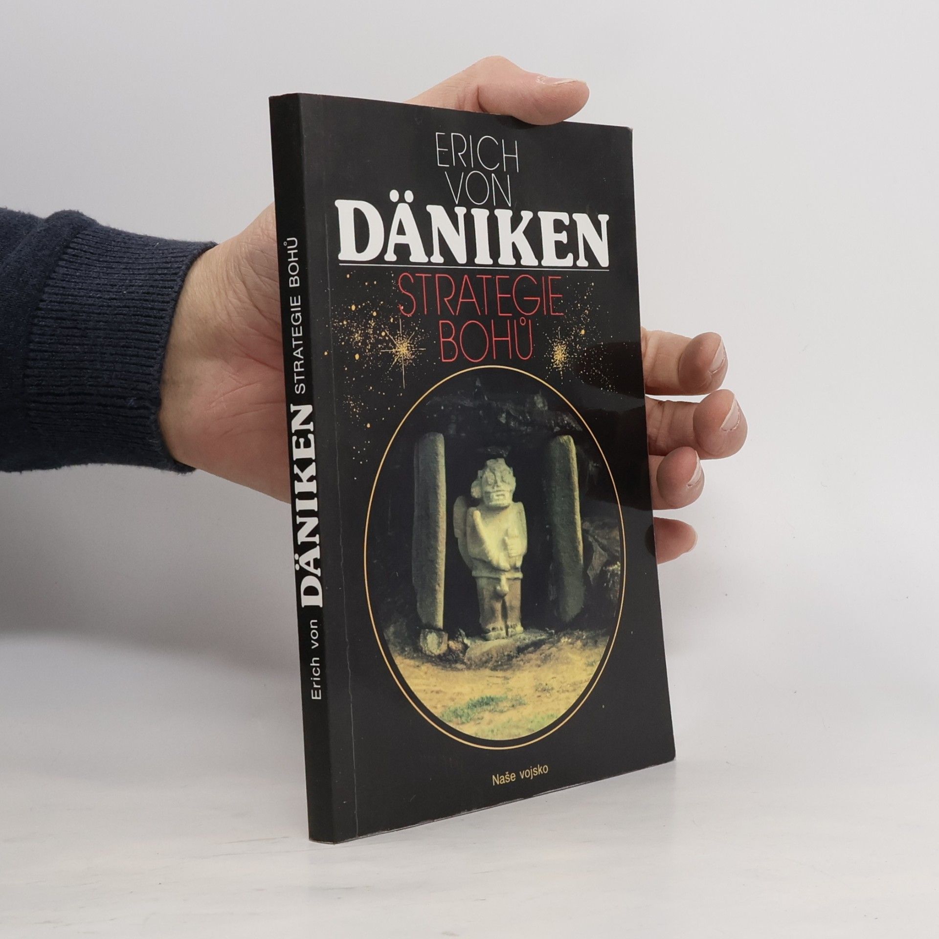 Erich von Däniken Strategie bohů : osmý div světa