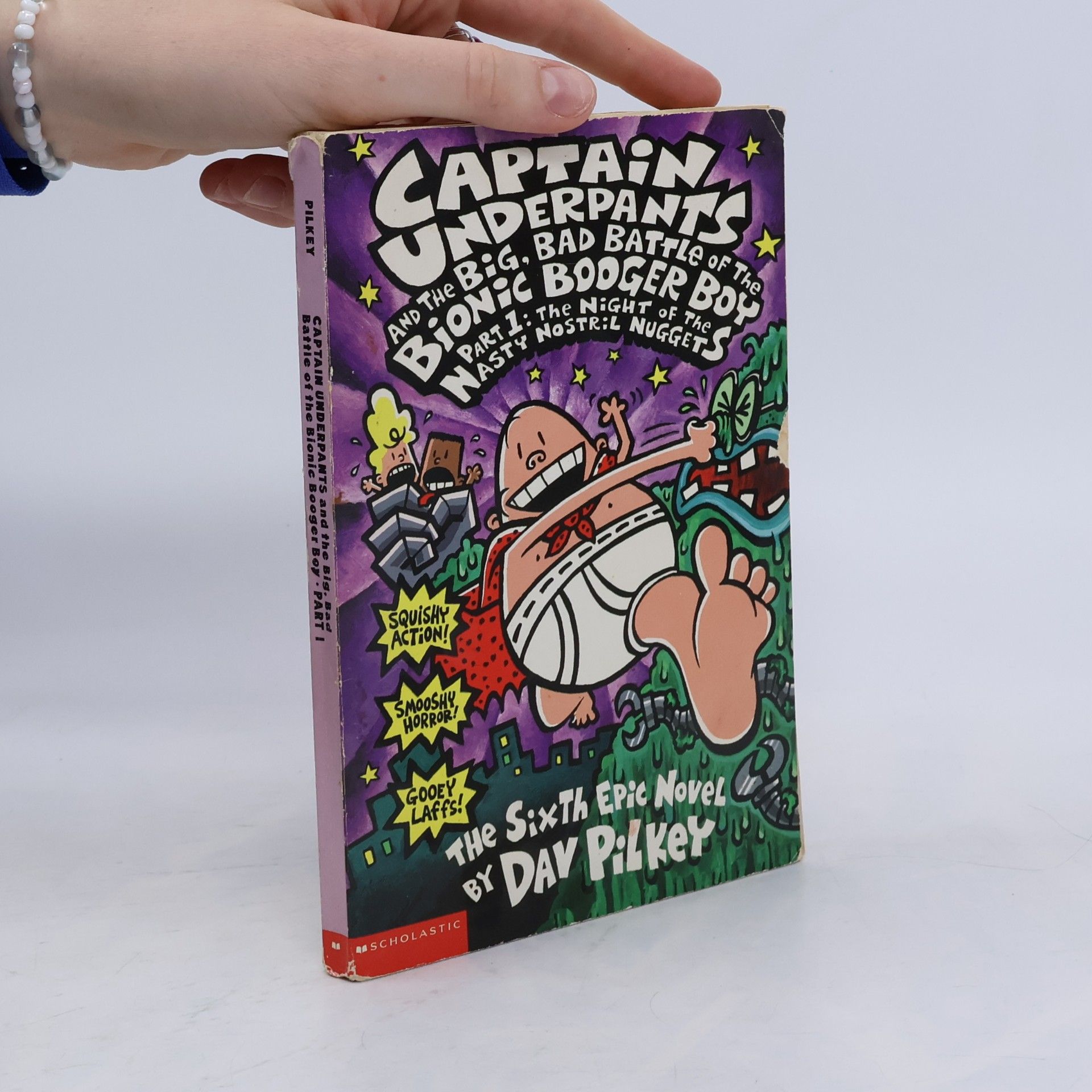 Dav Pilkey Captain Underpants and the Big, Bad Battle of the Bionic Booger Boy 1