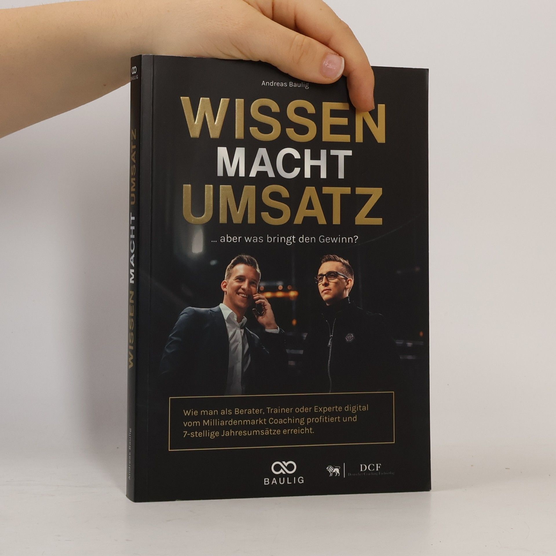 Andreas Baulig Wissen Macht Umsatz