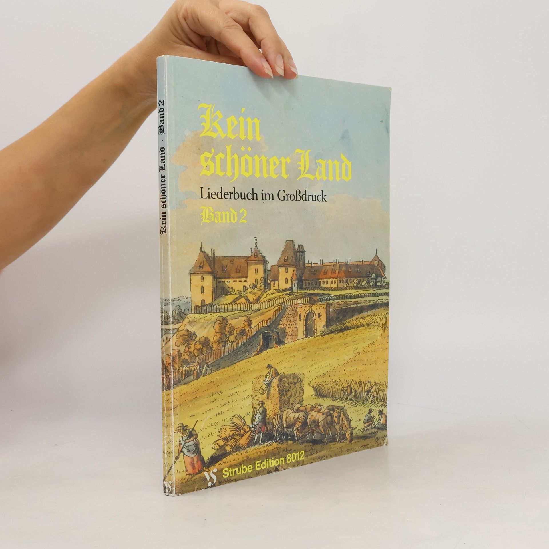 Collectif d'auteurs Kein schöner Land Liederbuch im Großdruck. Band 2