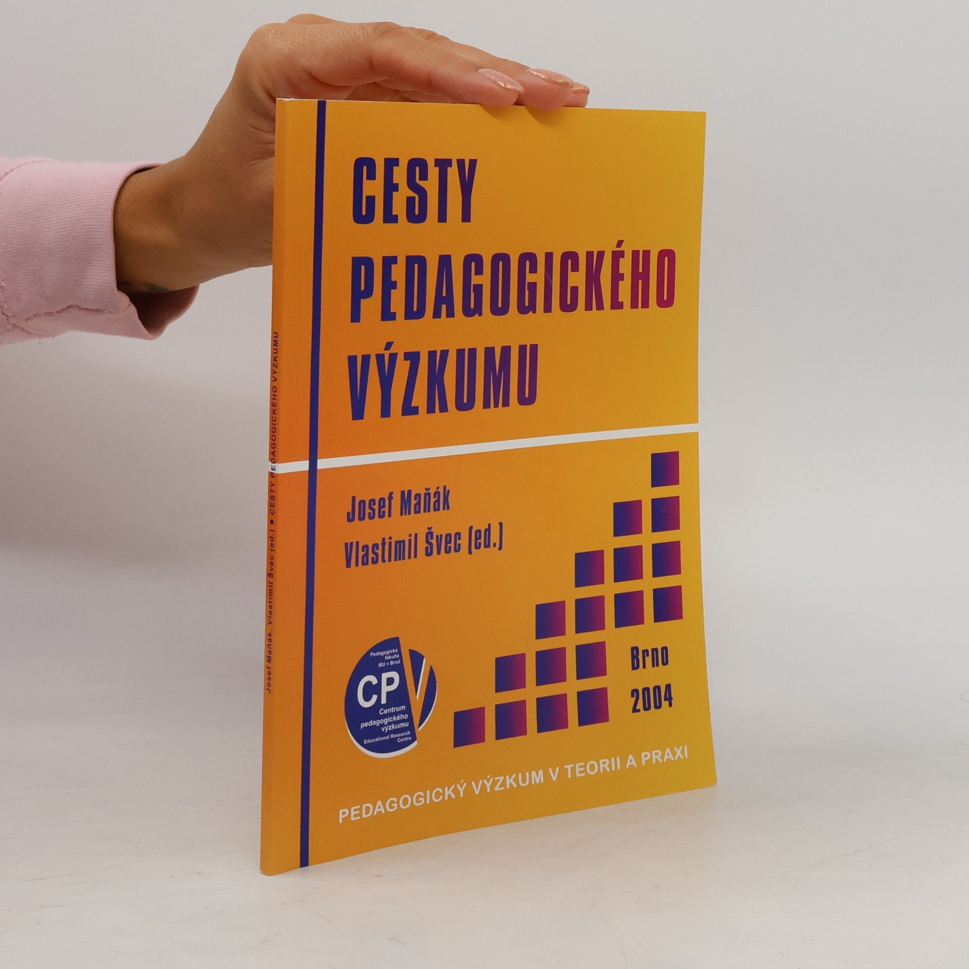 Vlastimil Švec Cesty pedagogického výzkumu