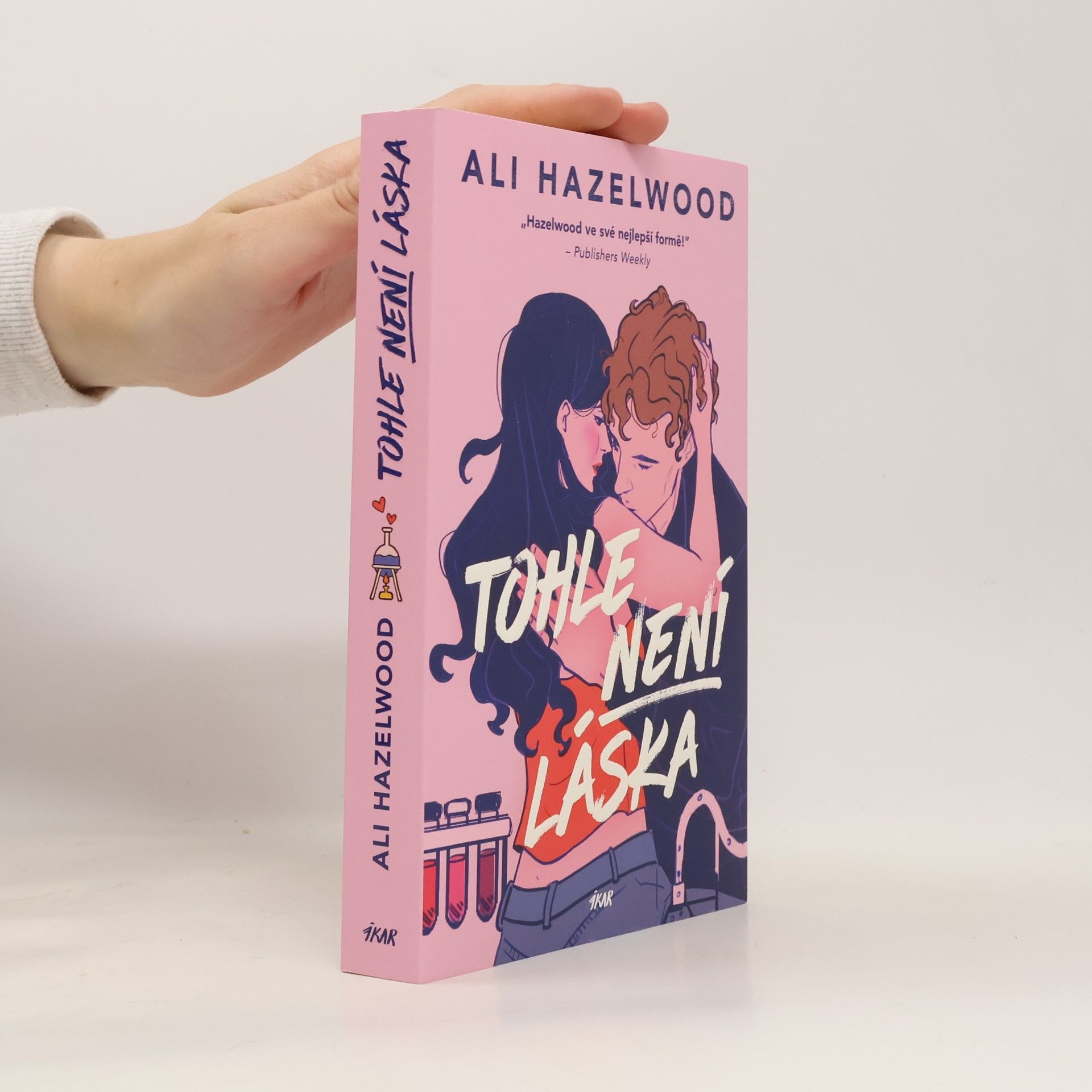 Ali Hazelwood Tohle není láska
