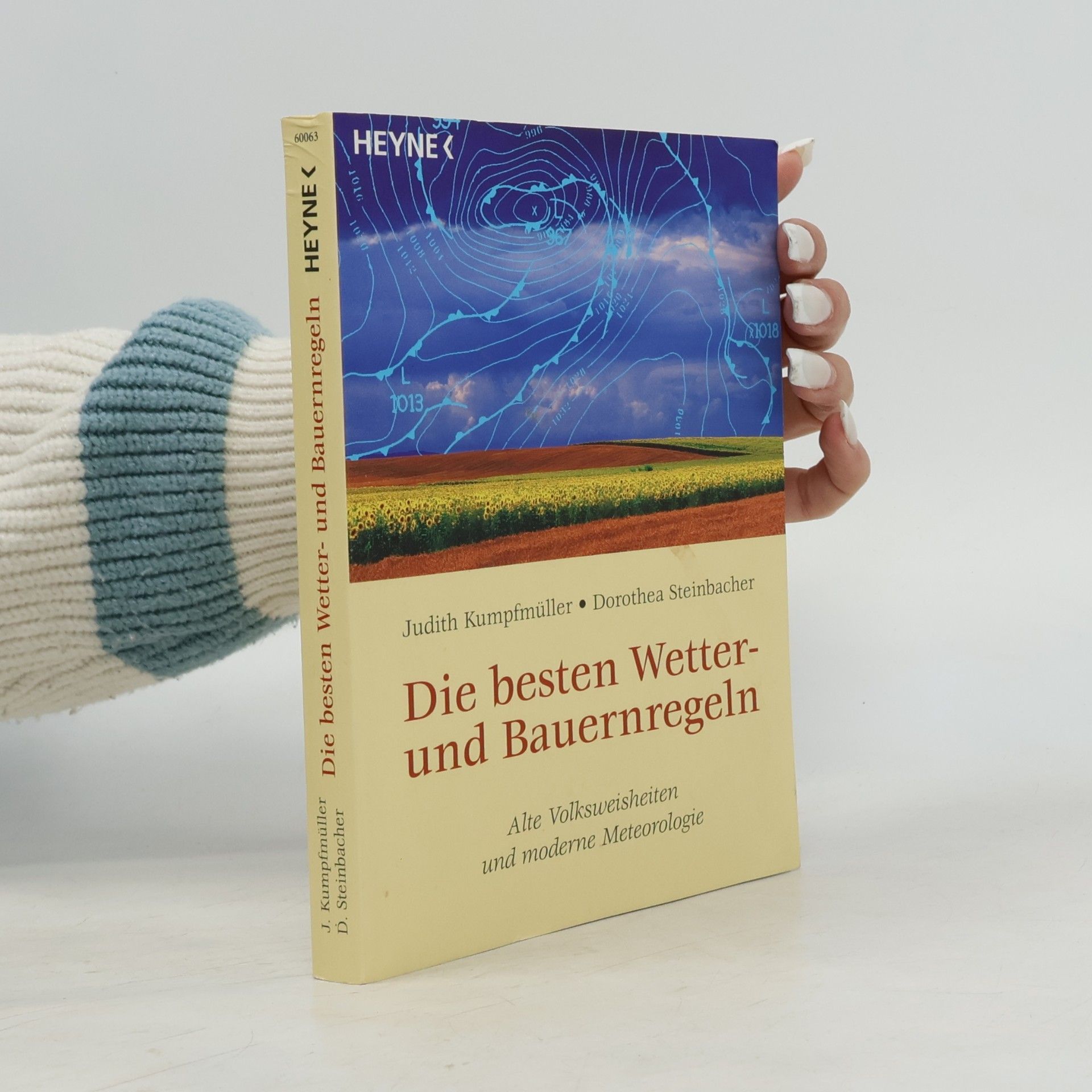 Judith Kumpfmüller Die besten Wetter- und Bauernregeln
