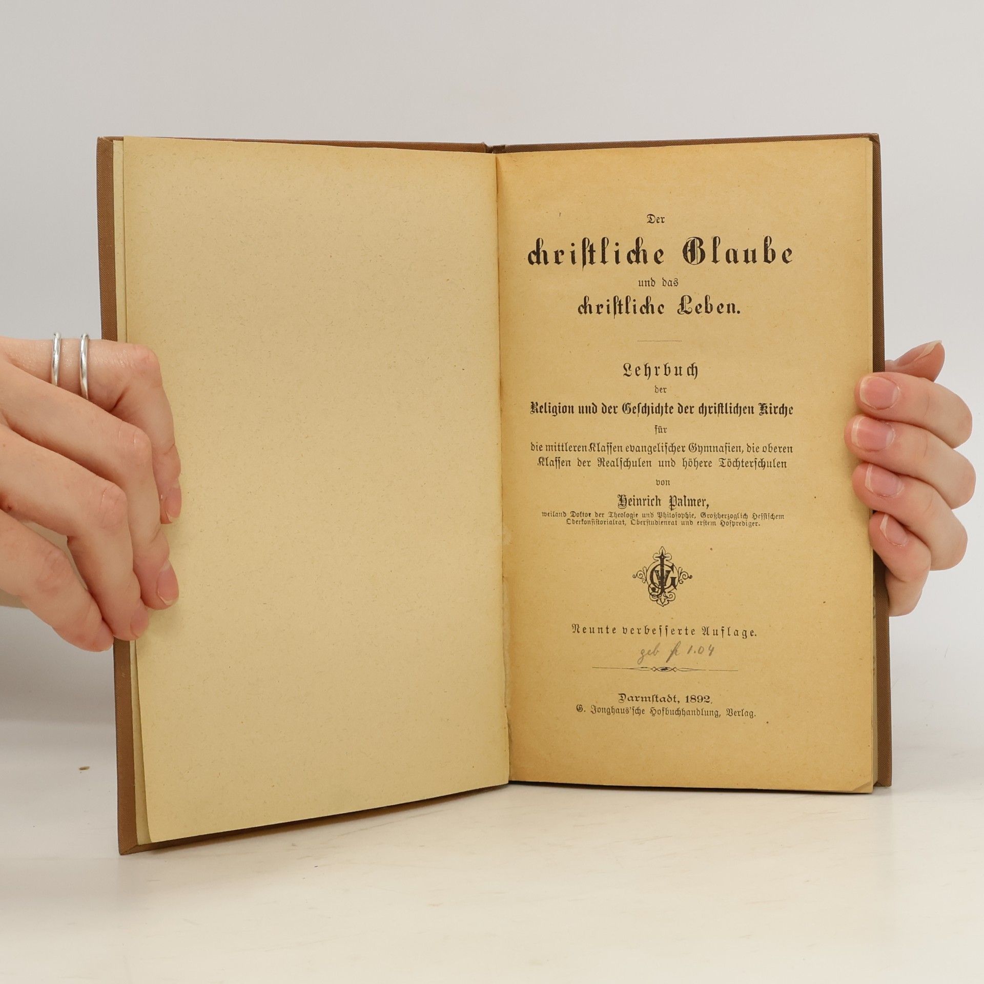 Heinrich Palmer Der christliche Glaube und das christliche Leben