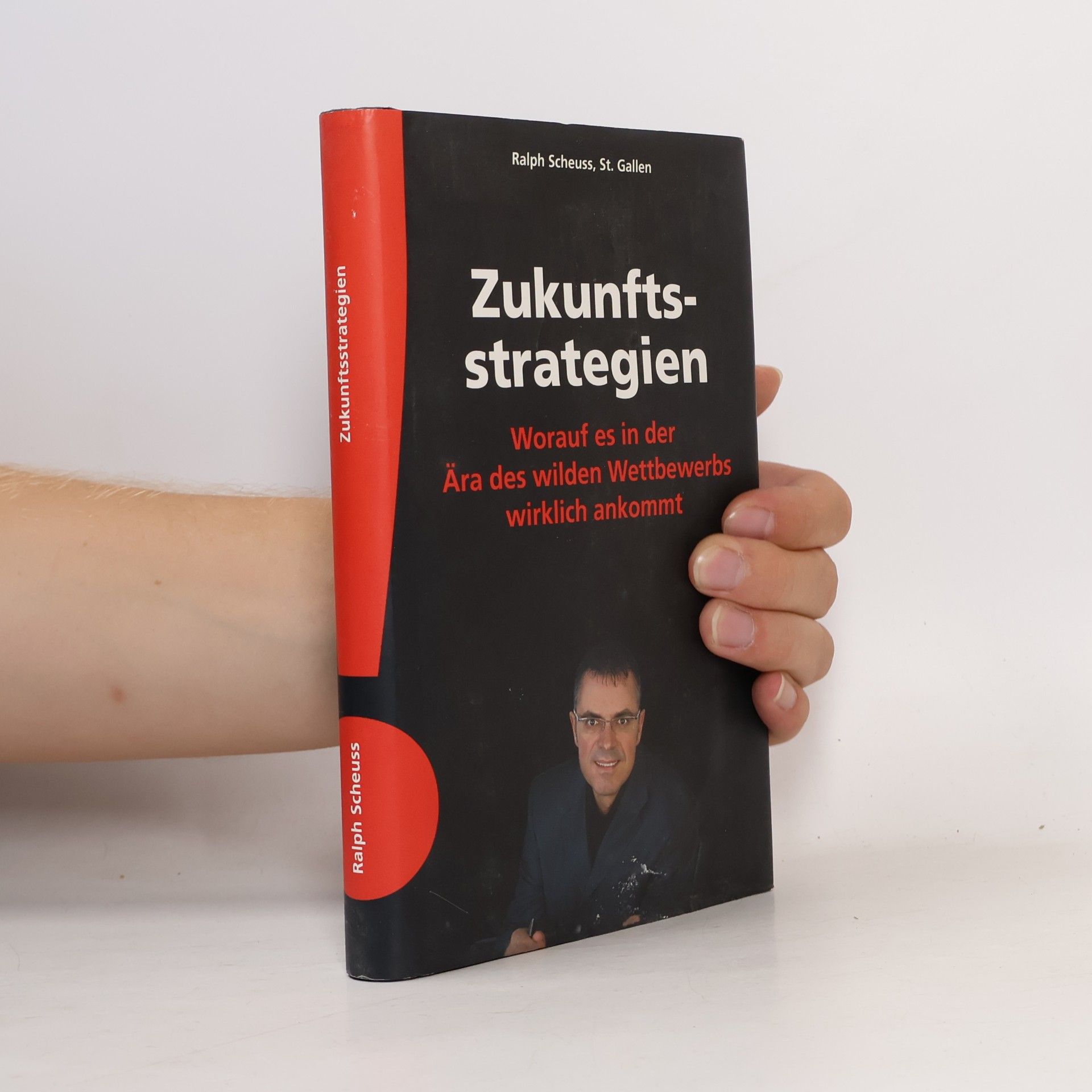 Ralph Scheuss Zukunftsstrategien