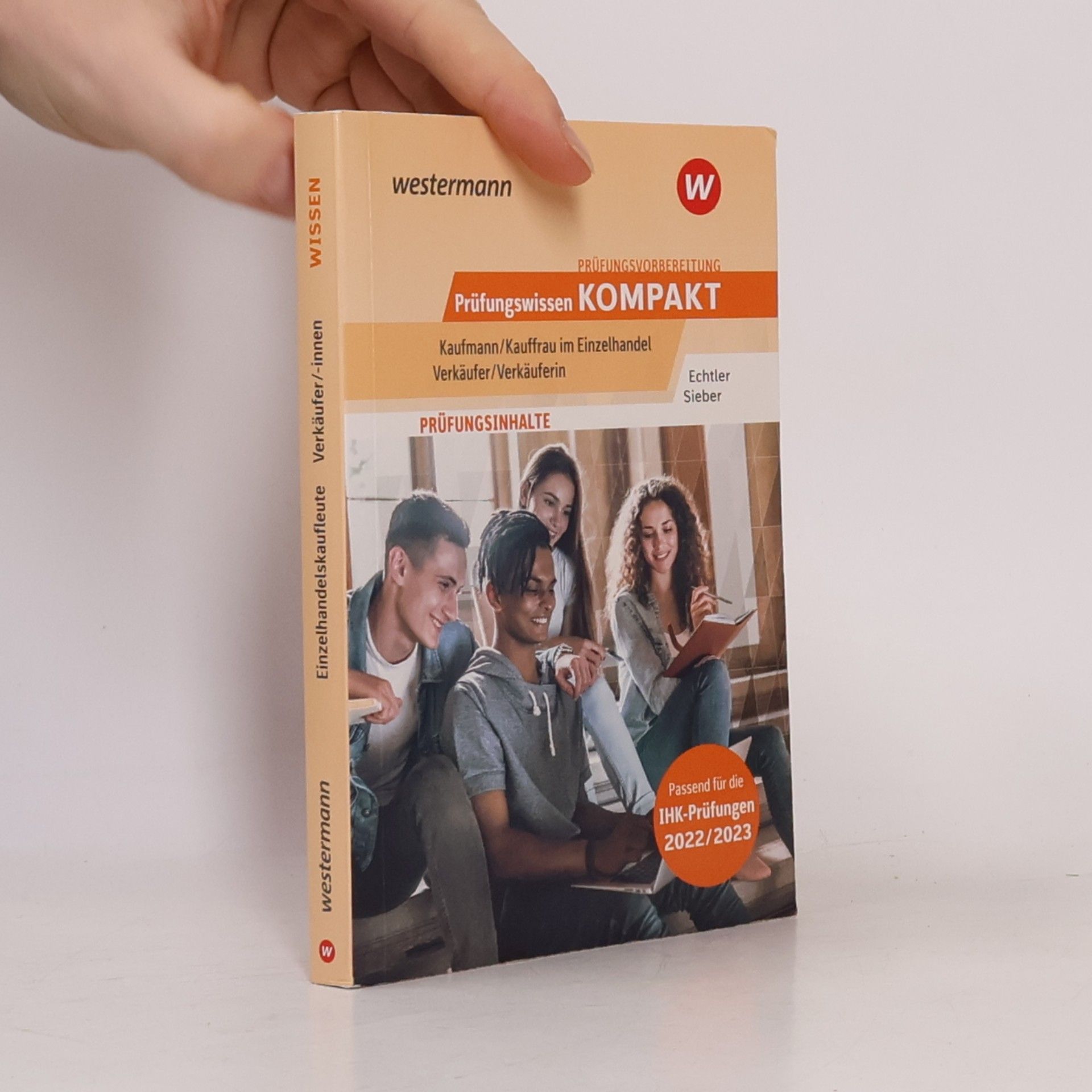 Michael Sieber Prüfungsvorbereitung Prüfungswissen KOMPAKT - Kaufmann/Kauffrau im Einzelhandel - Verkäufer/Verkäuferin
