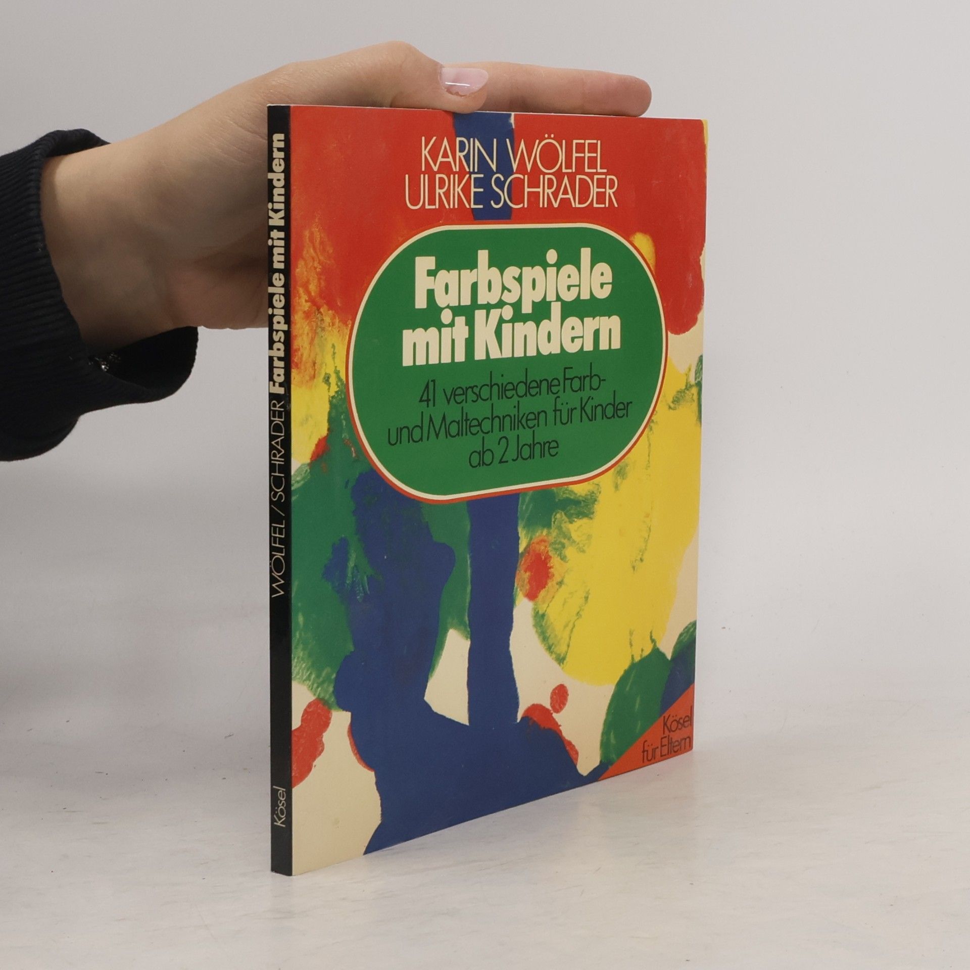 Karin Beyeler de Wölfel Farbspiele mit Kindern