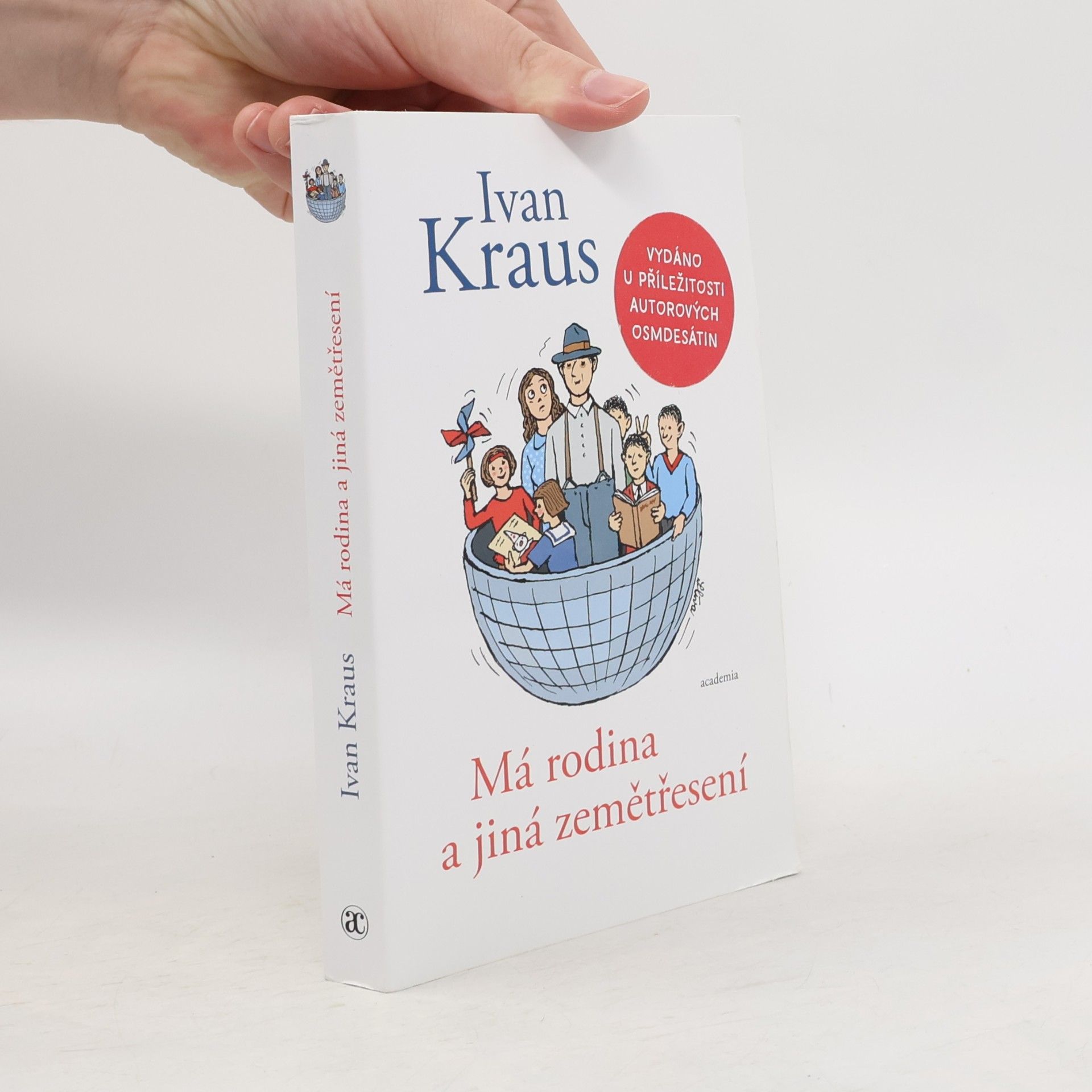 Ivan Kraus Má rodina a jiná zemětřesení