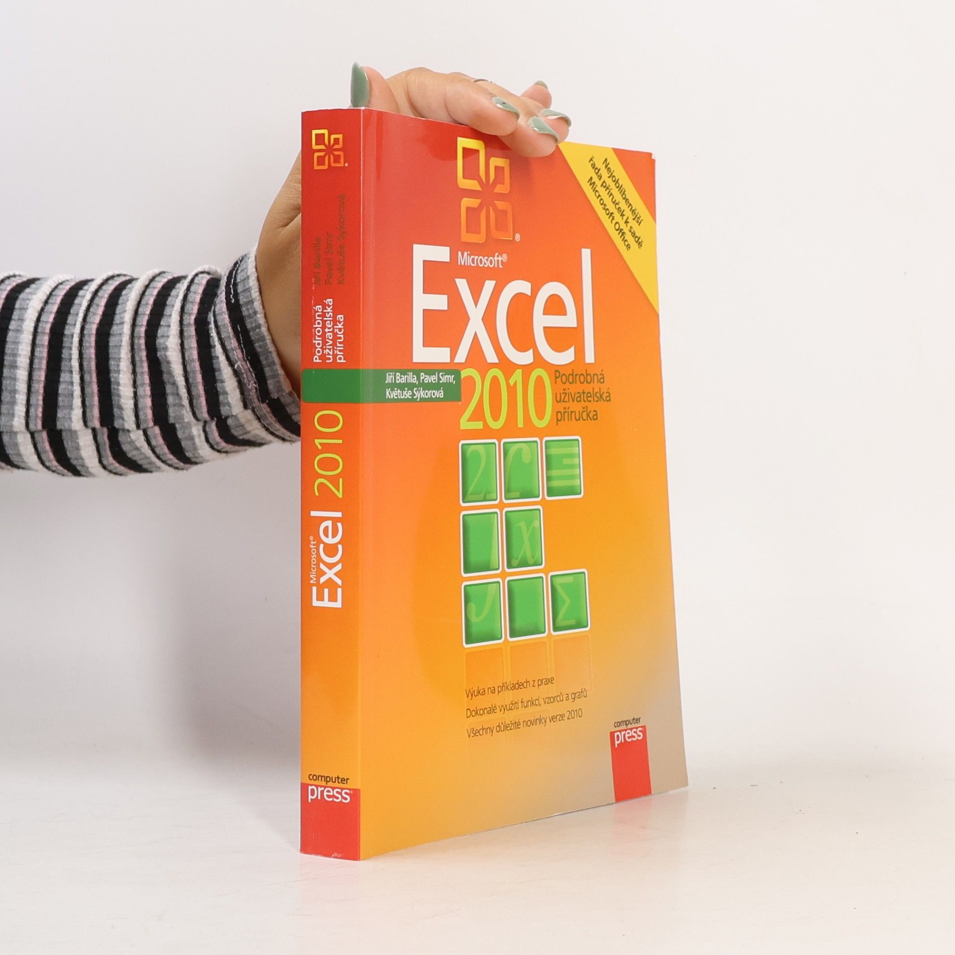 Květuše Sýkorová Microsoft Excel 2010 : podrobná uživatelská příručka