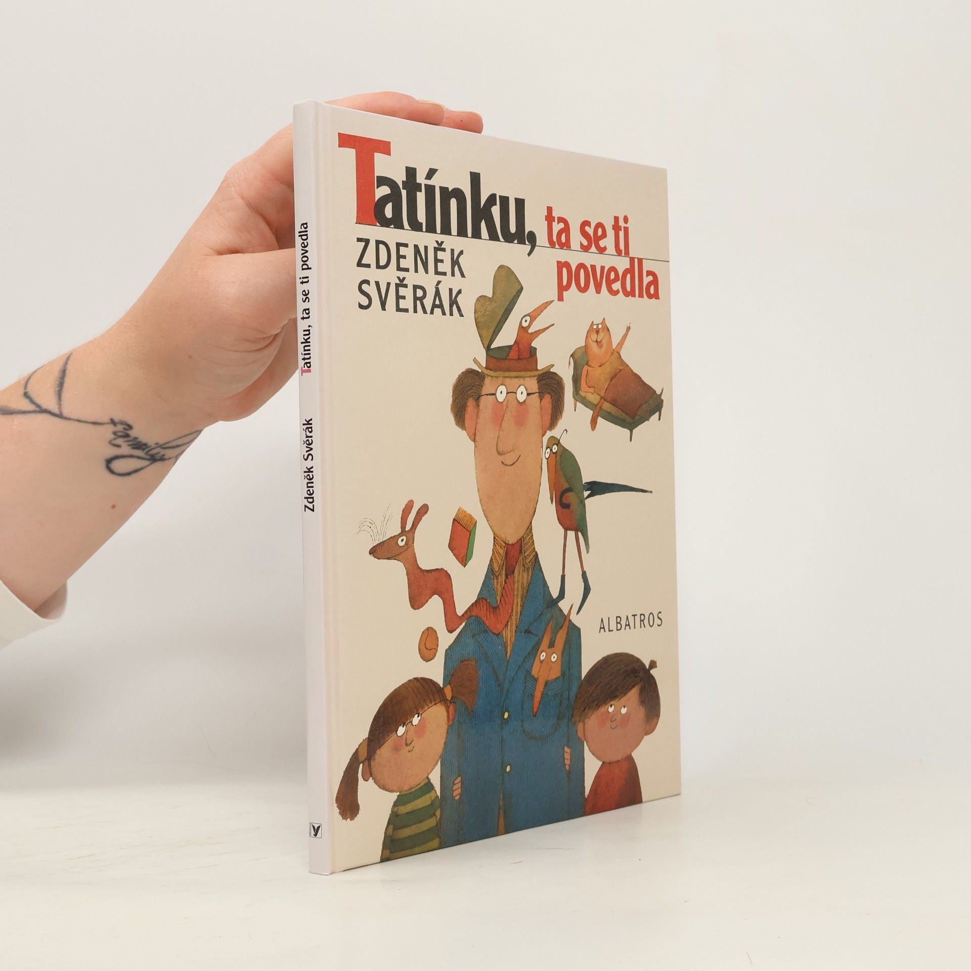 Tatínku, ta se ti povedla