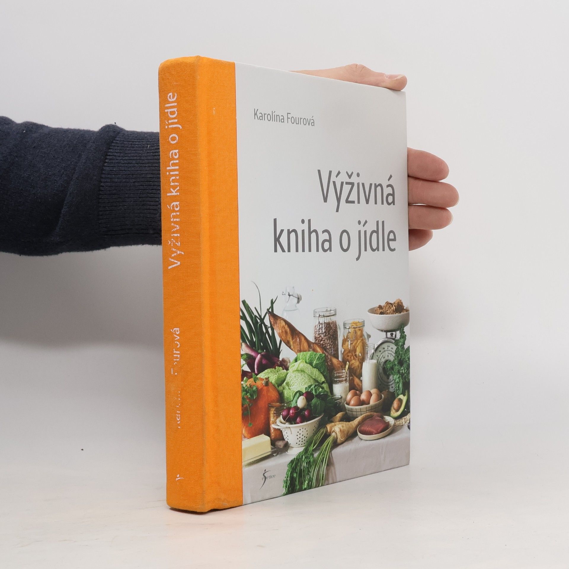 Karolína Fourová Výživná kniha o jídle