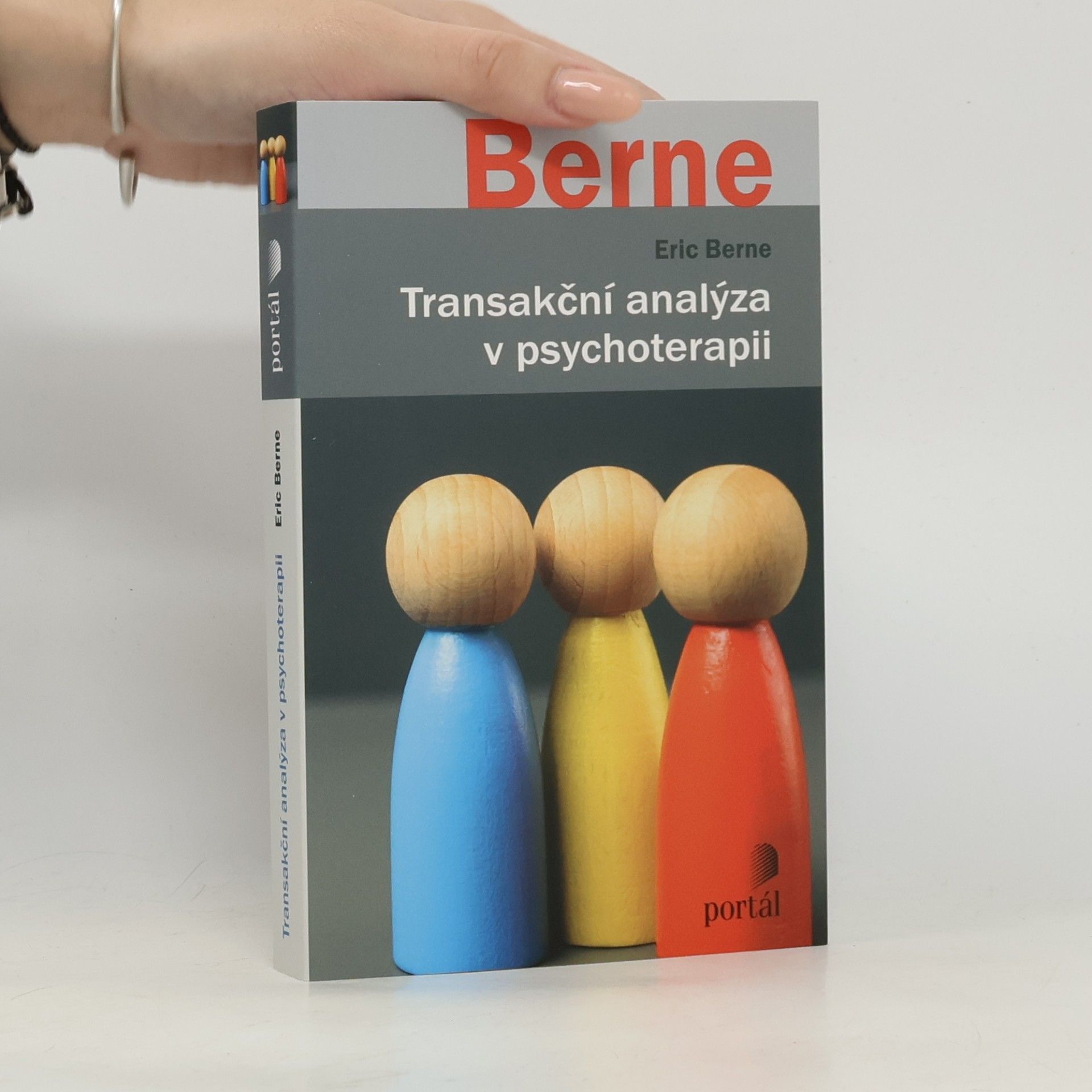 Eric Berne Transakční analýza v psychoterapii