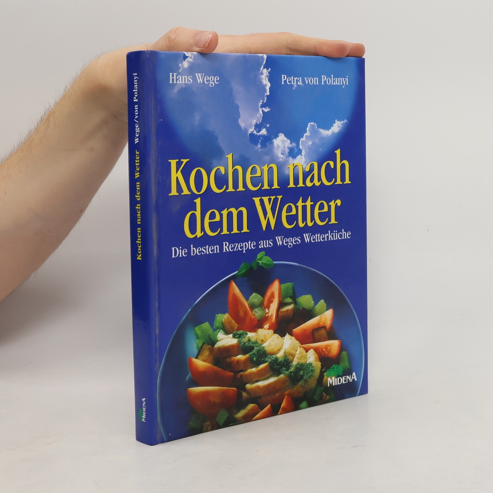 Hans Wege Kochen nach dem Wetter
