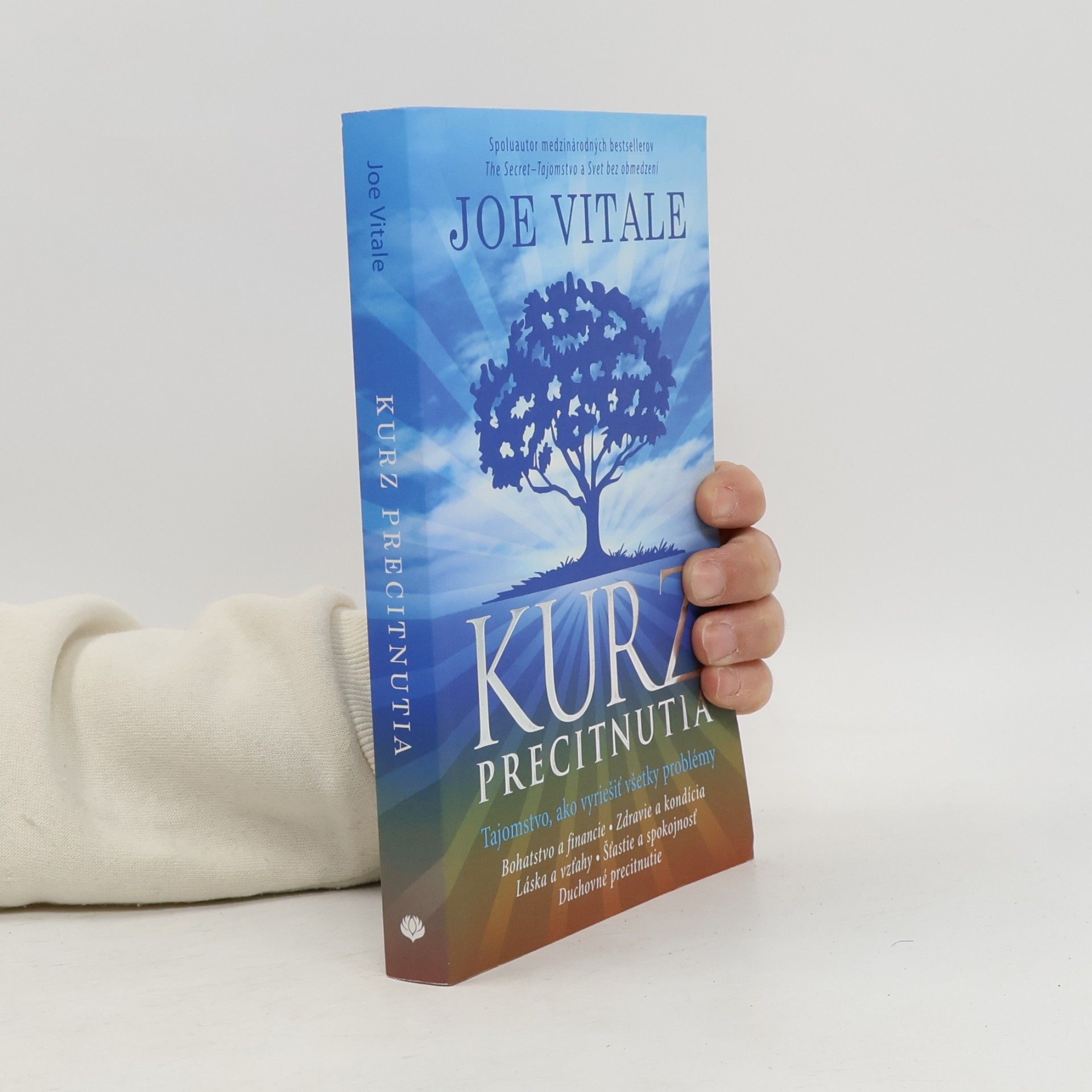 Joe Vitale Kurz precitnutia