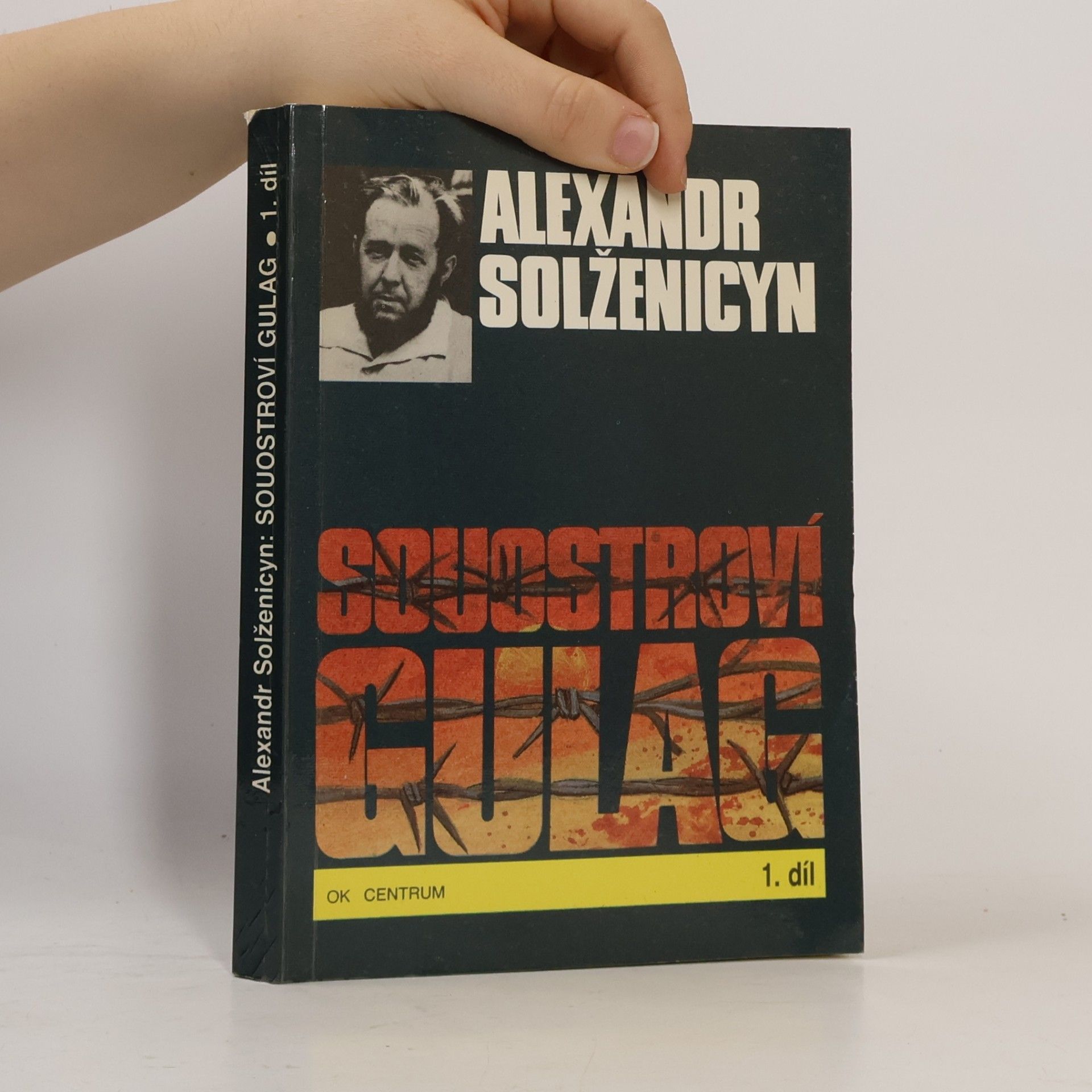 Alexandr Isajevič Solženicyn Souostroví Gulag 1