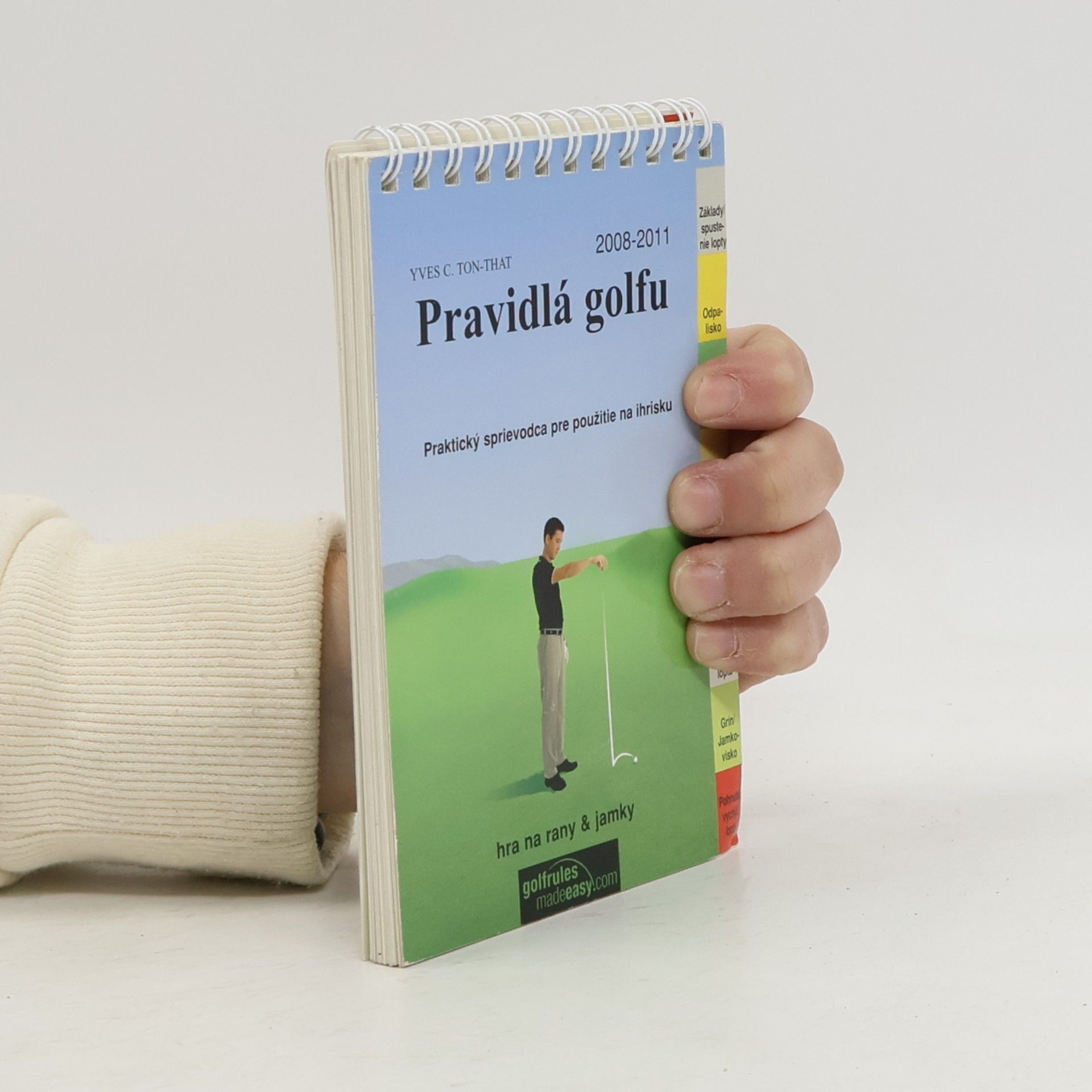 Yves C. Ton-That Pravidlá golf. Praktický sprievodca pre použitie na ihrisku