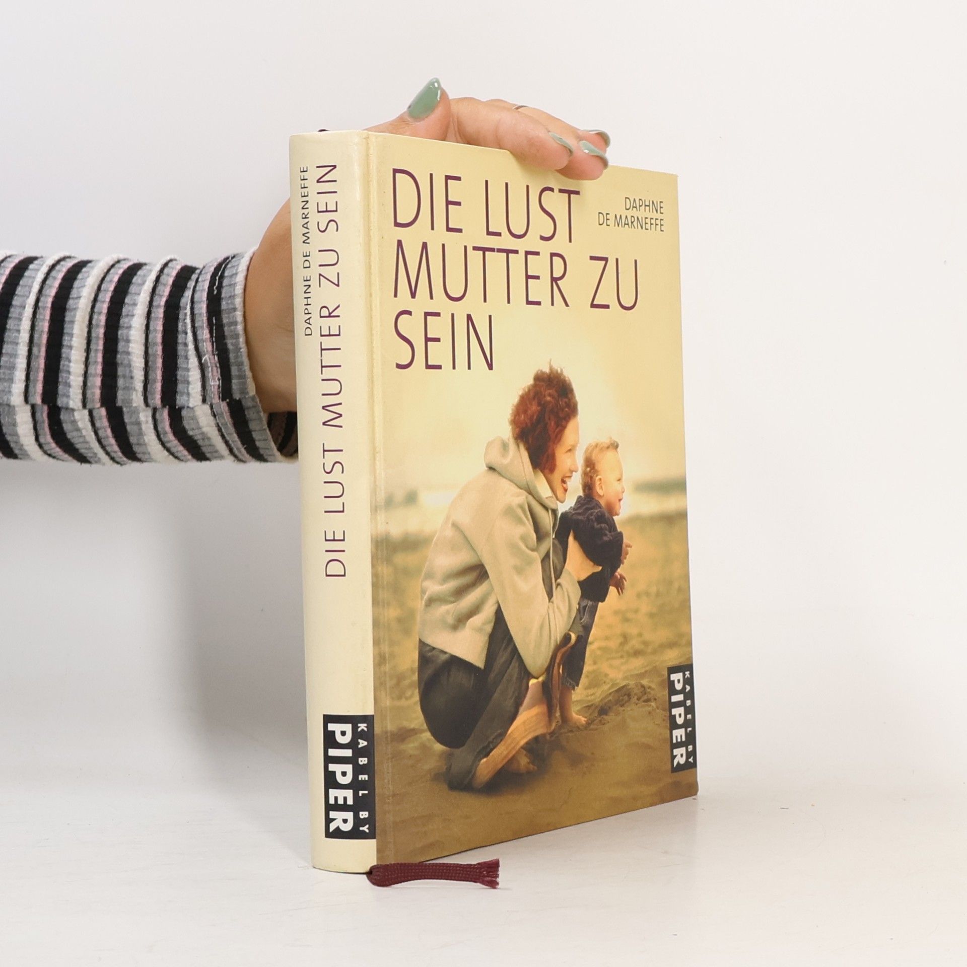 Daphne De Marneffe Die Lust, Mutter zu sein