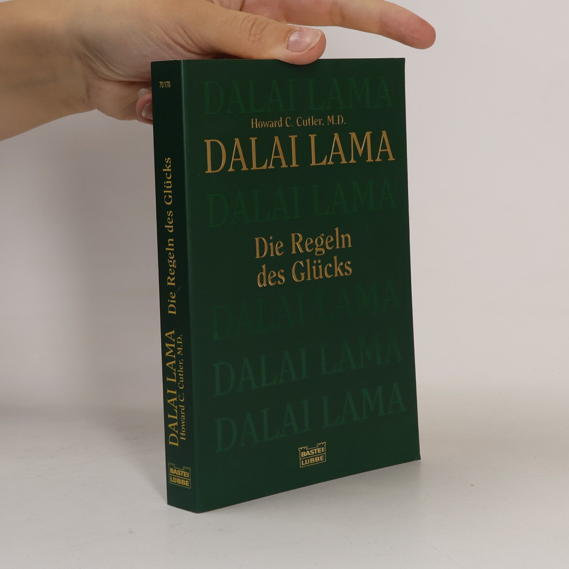Howard C. Cutler Die Regeln des Glücks