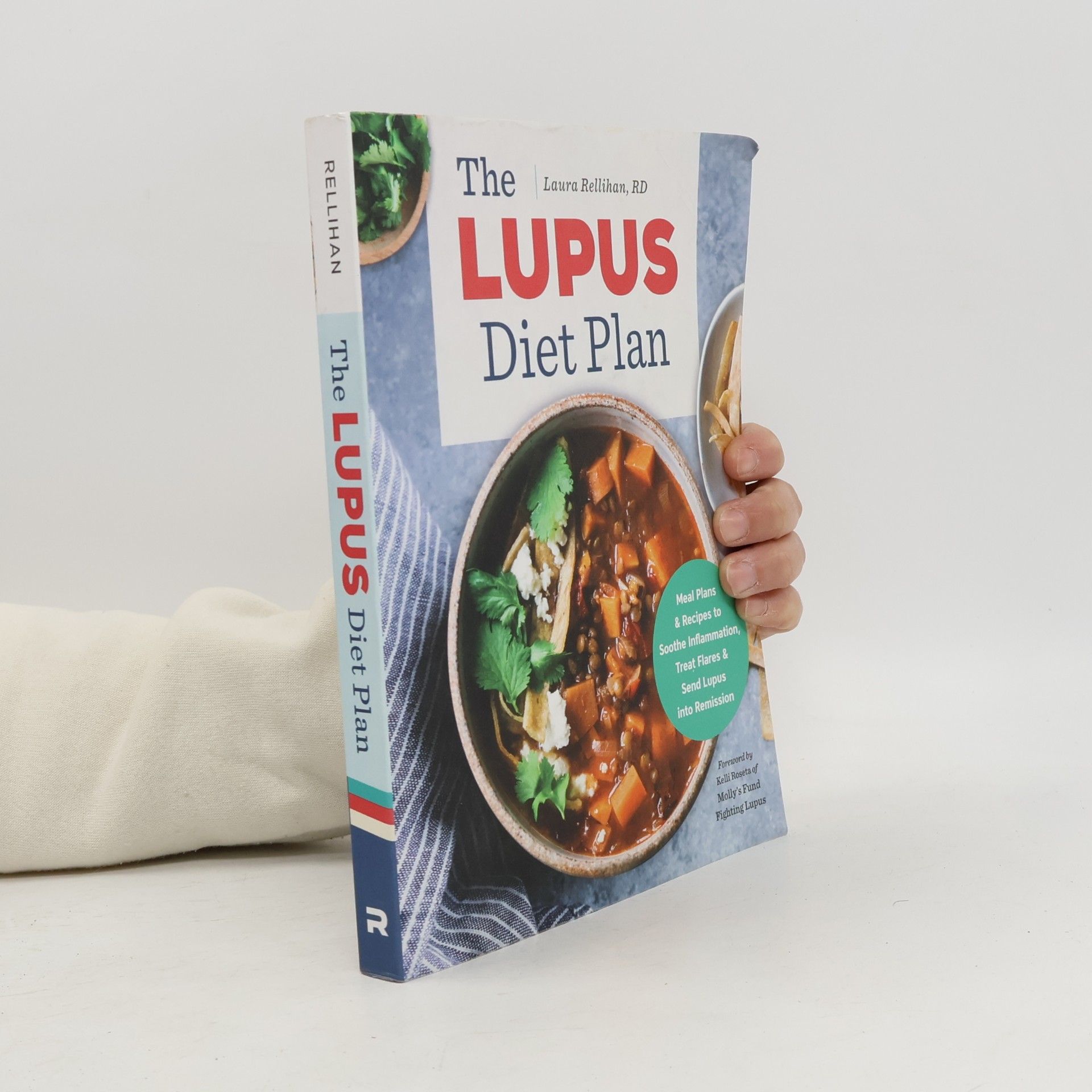 Kelli Rosetta The Lupus Diet Plan