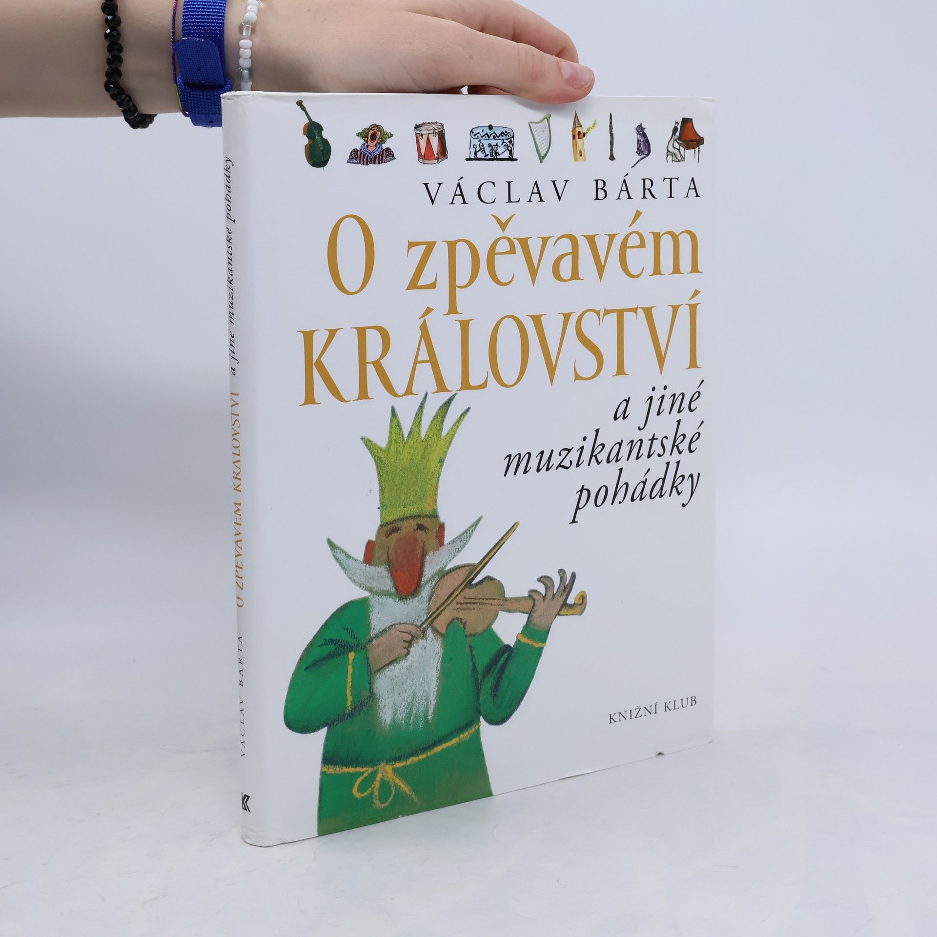 O zpěvavém království a jiné muzikantské pohádky