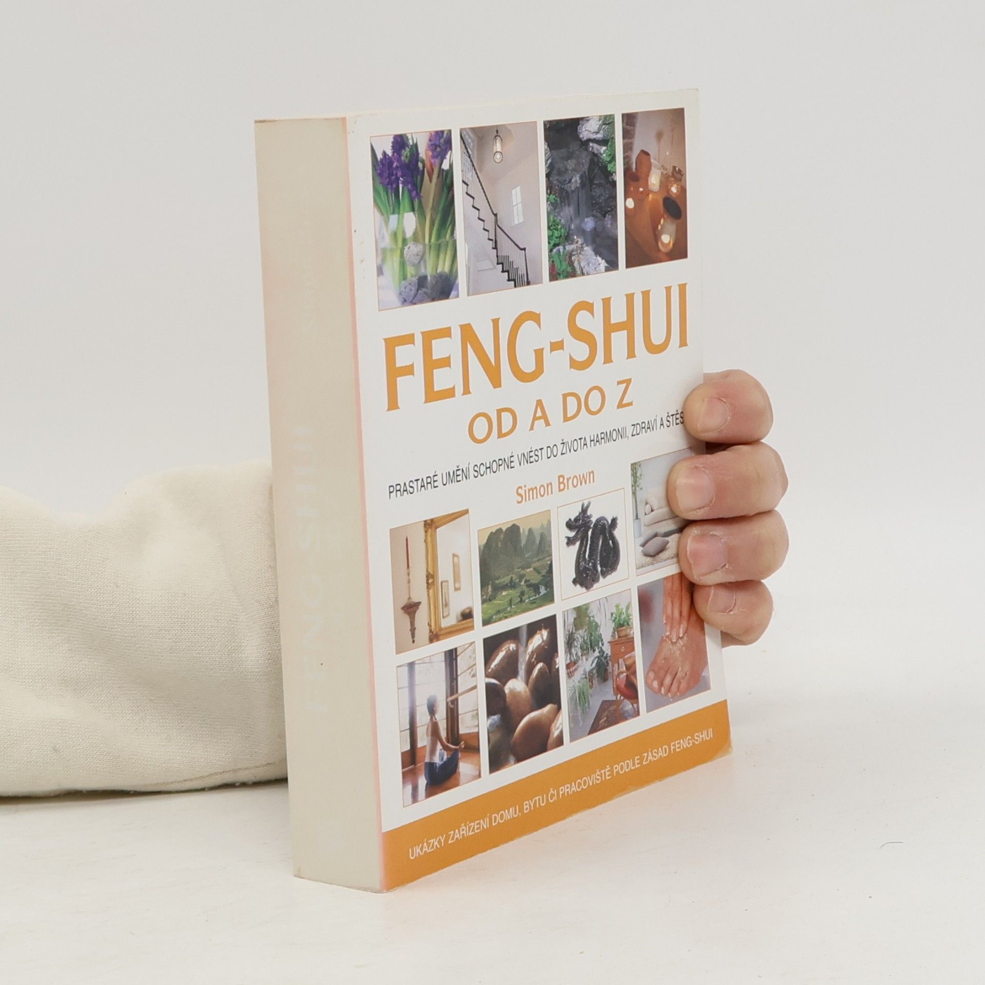 Simon Brown Feng-shui od A do Z