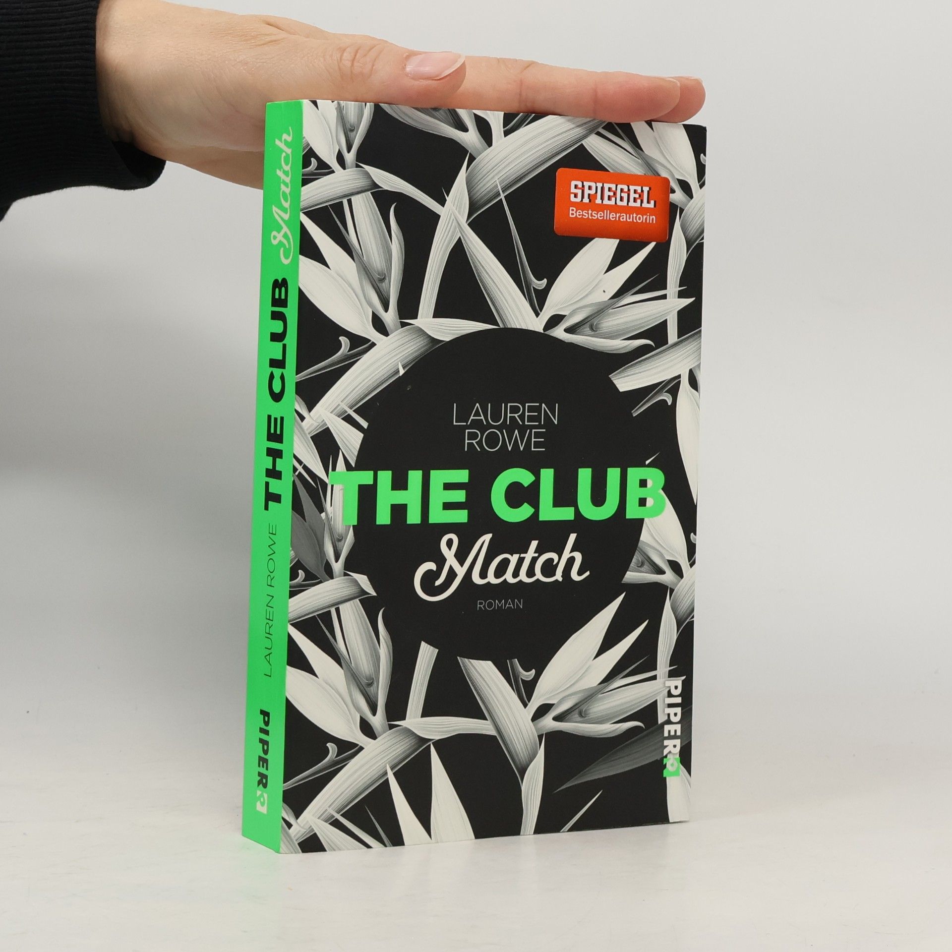 Lauren Rowe The Club. Match