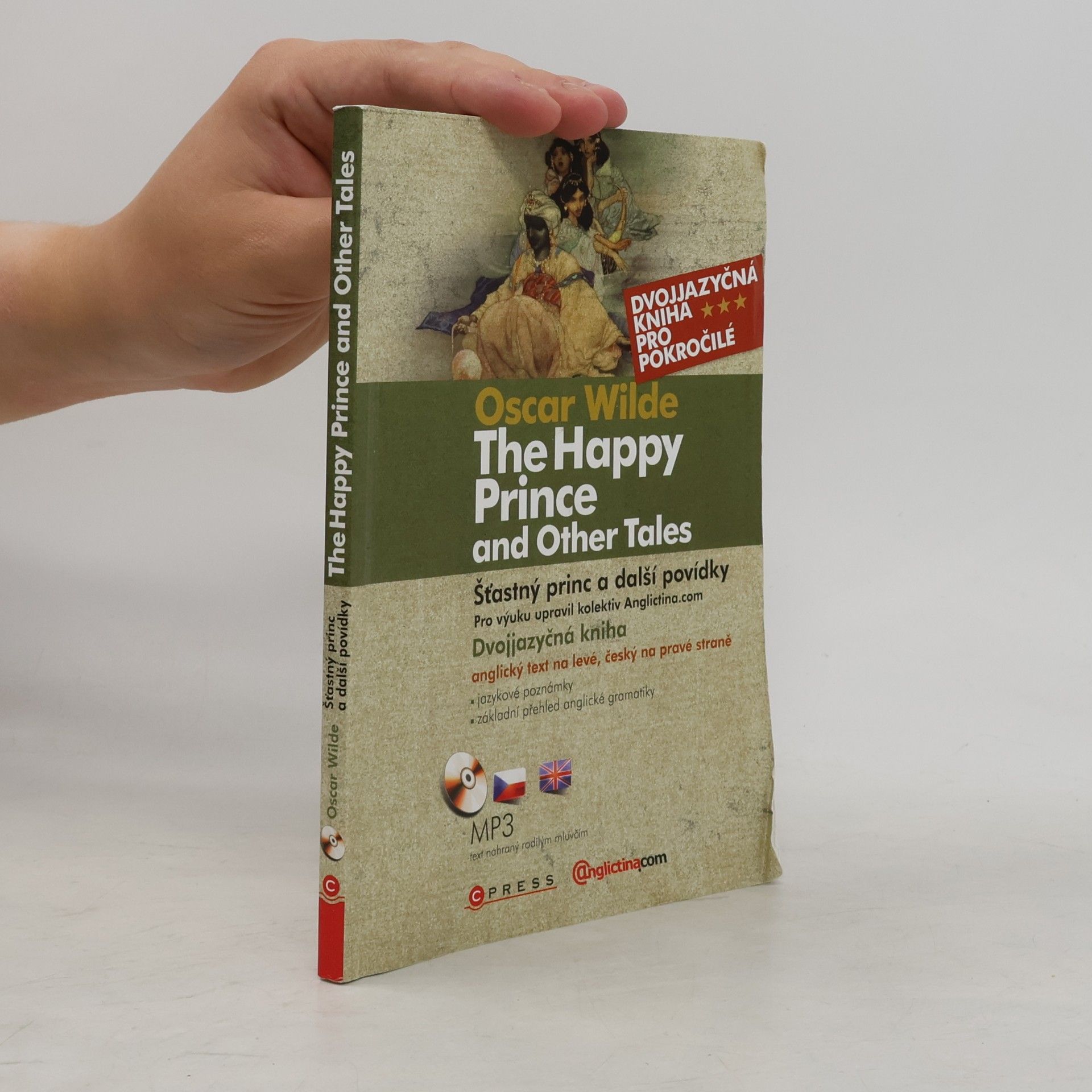 The Happy Prince and Other Tales / Šťastný princ a další povídky