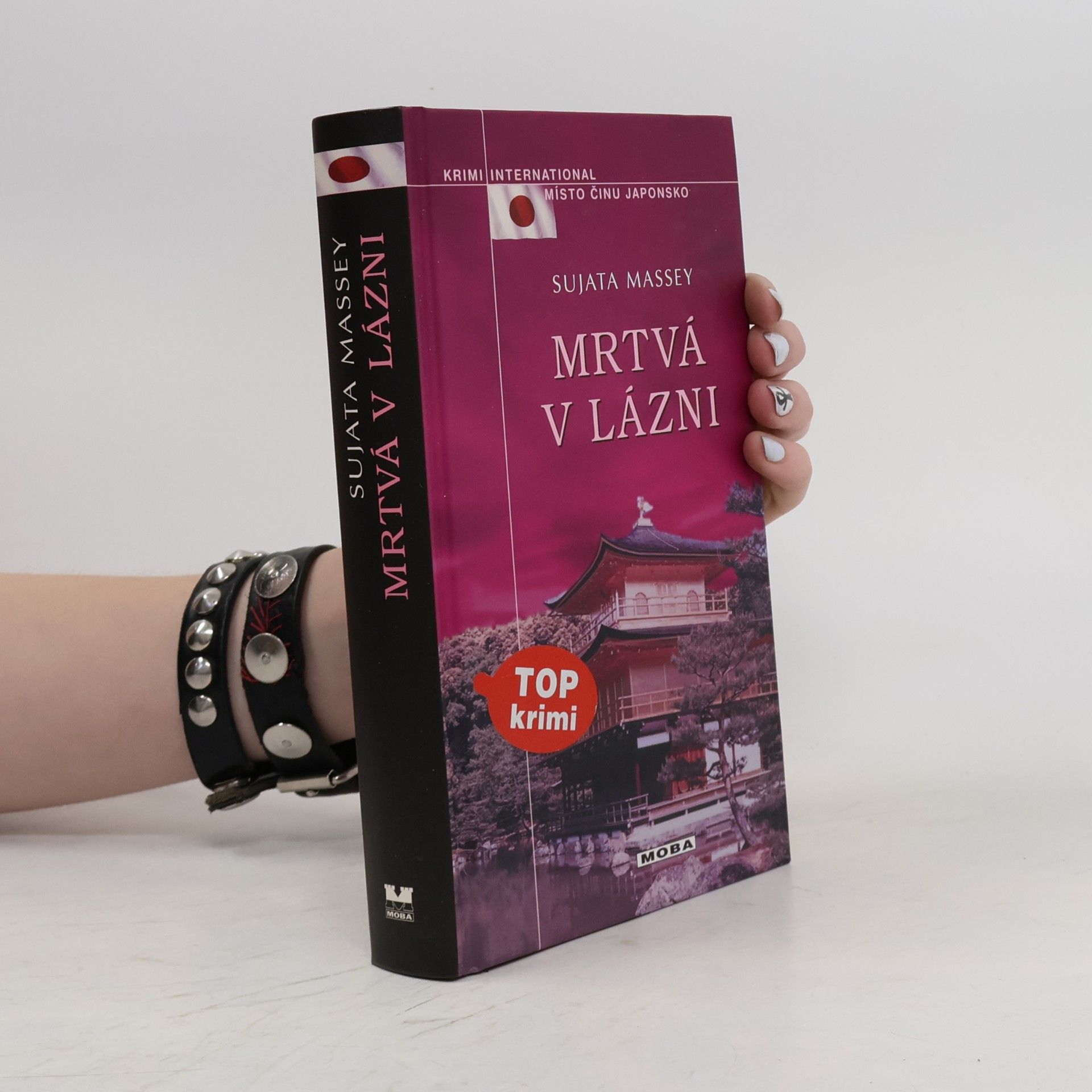 Sujata Massey Mrtvá v lázni : případ pro Rei Shimura