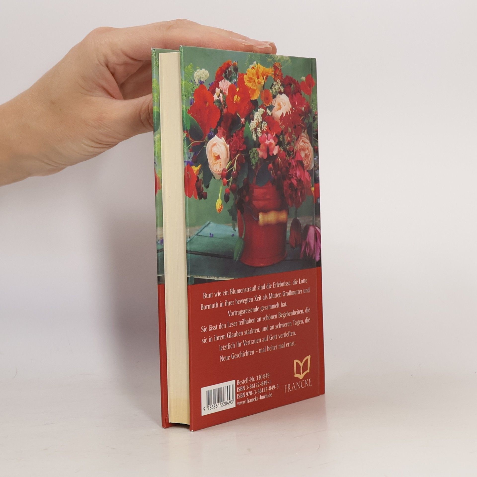 Lotte Bormuth Wie ein bunter Blumenstrauß