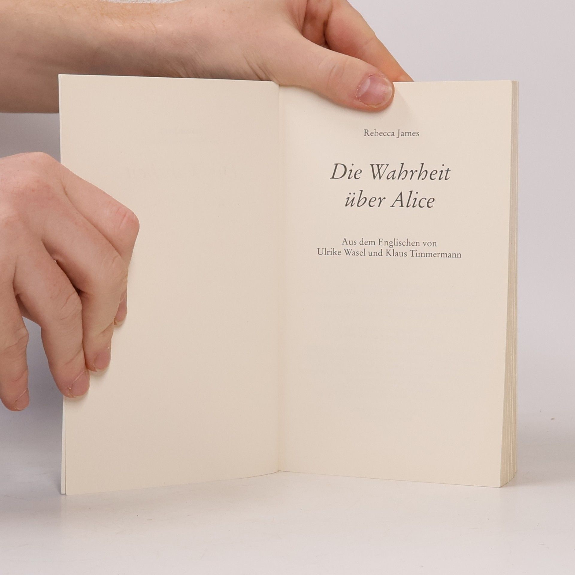 Rebecca James Die Wahrheit über Alice